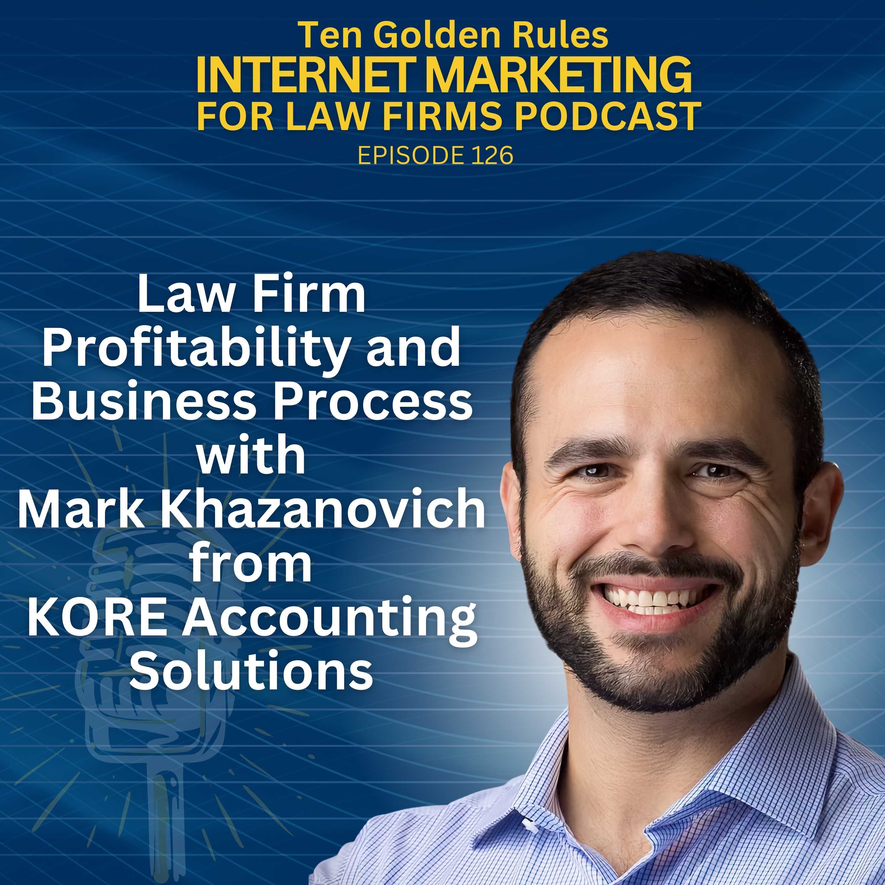 Ten Golden Rules Internet Marketing for Law Firms Podcast