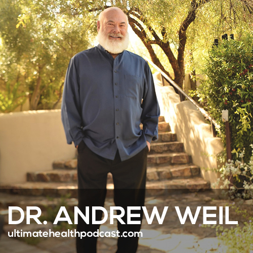 566: The Best Ways to Naturally Heal Your Body & Mind! | Dr. Andrew Weil episode artwork