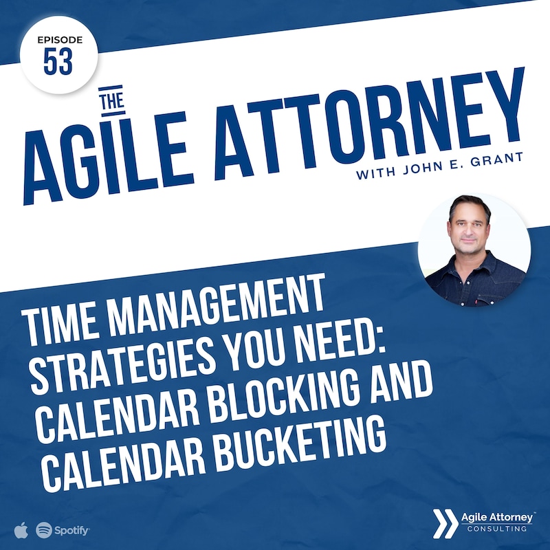 Artwork for podcast The Agile Attorney Podcast