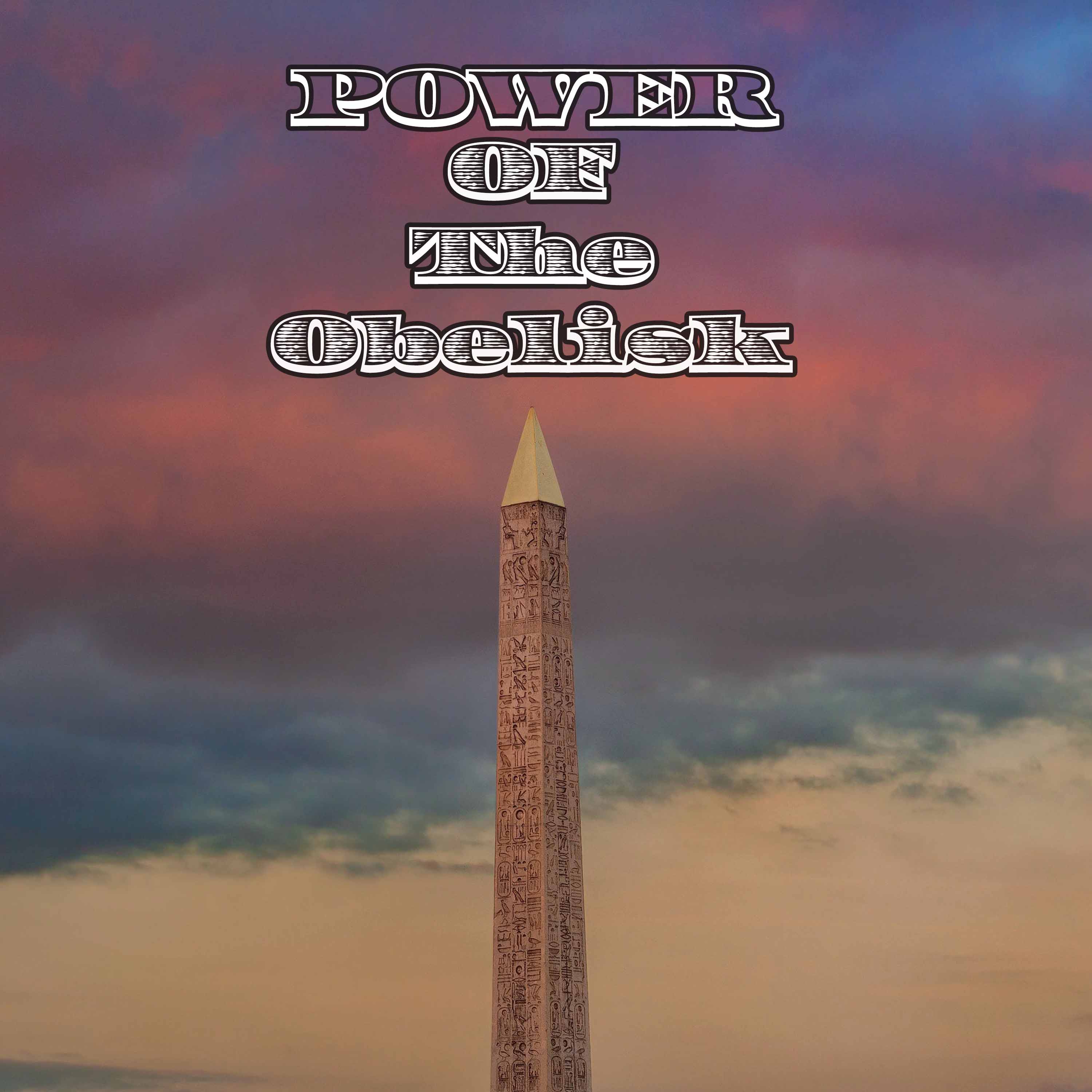 Power of the Obelisk