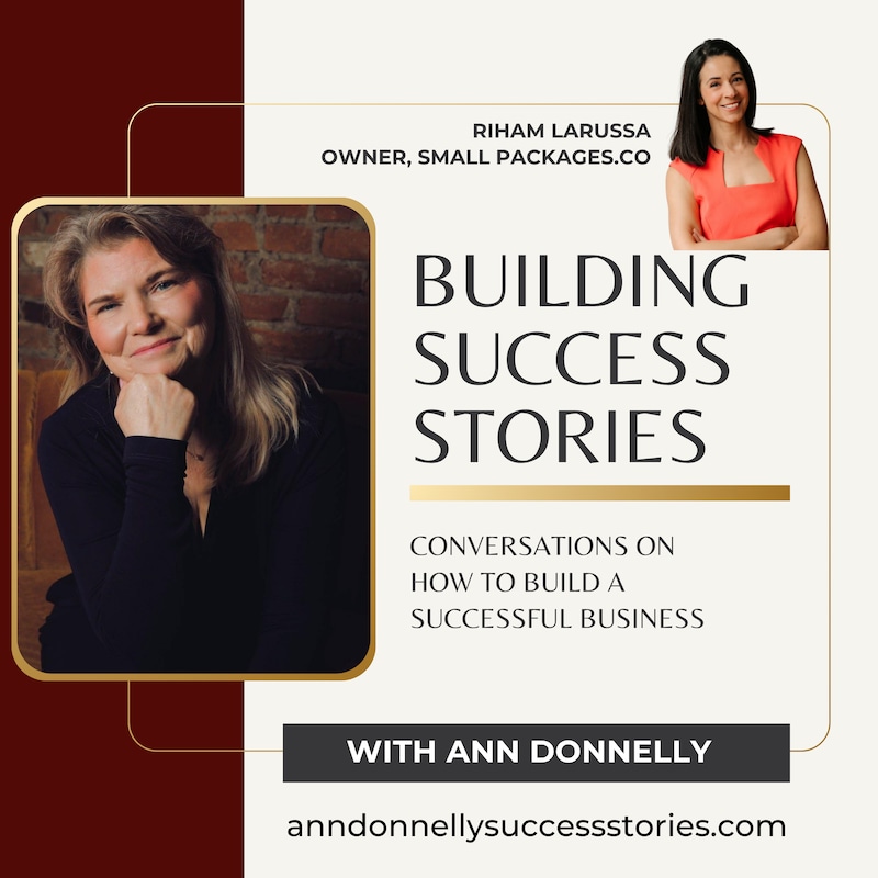 Artwork for podcast Building Success Stories with Ann Donnelly