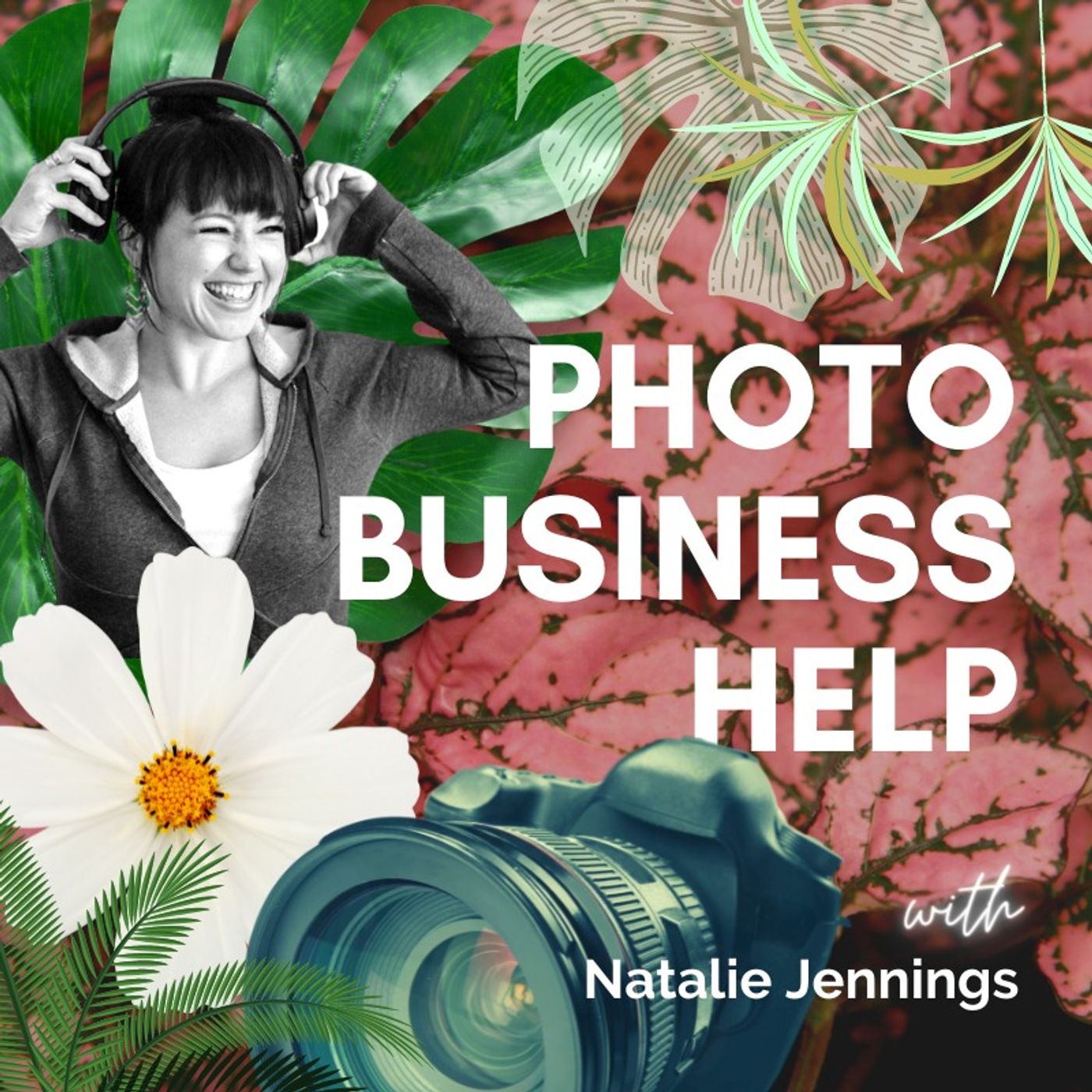 Artwork for podcast Photo Business Help - Photography, Growth, Clarity