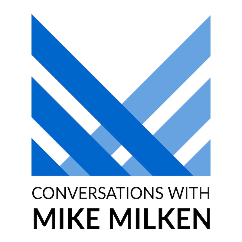 Artwork for podcast Conversations with Mike Milken
