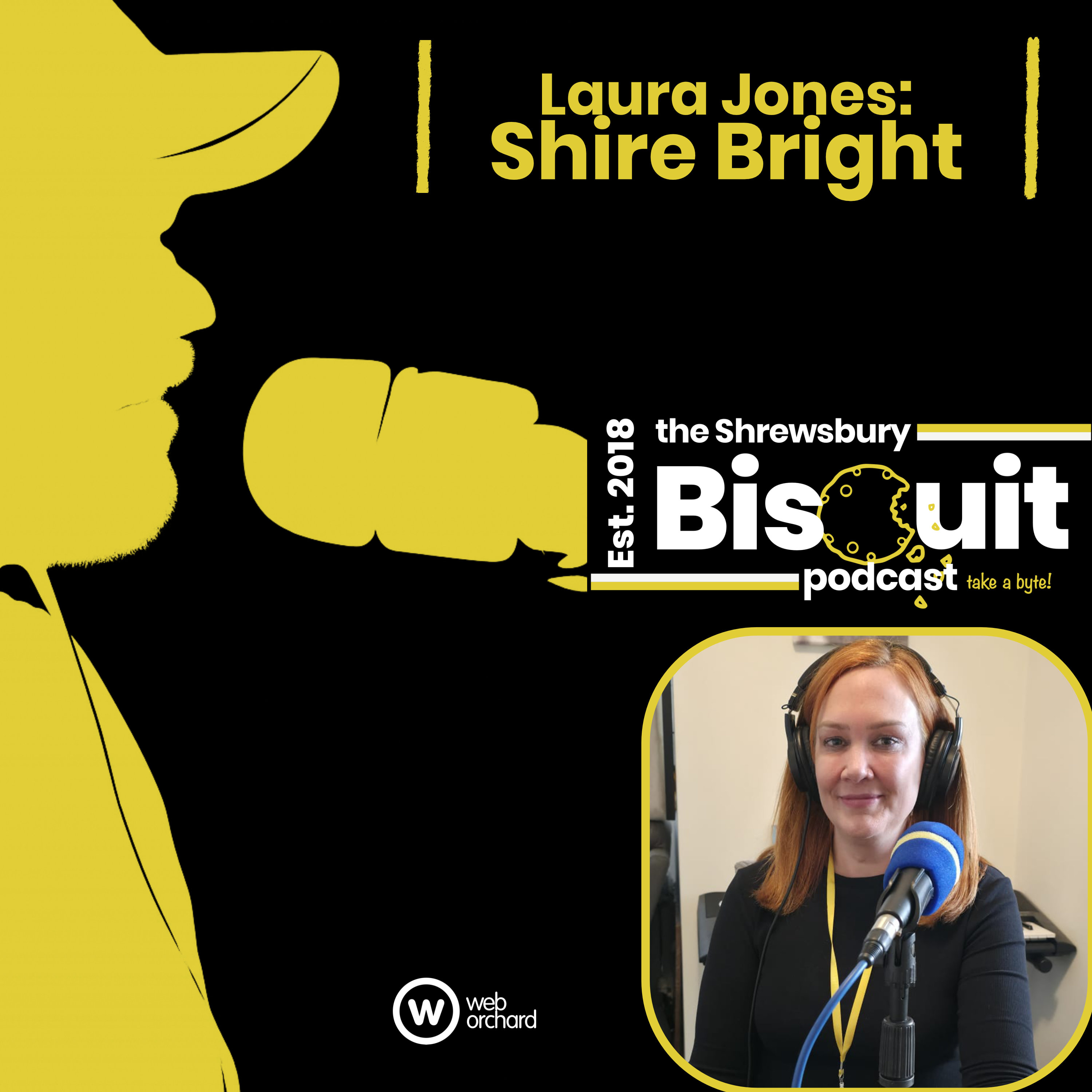 The Shrewsbury Biscuit Podcast: Laura Jones - Shire Bright episode artwork