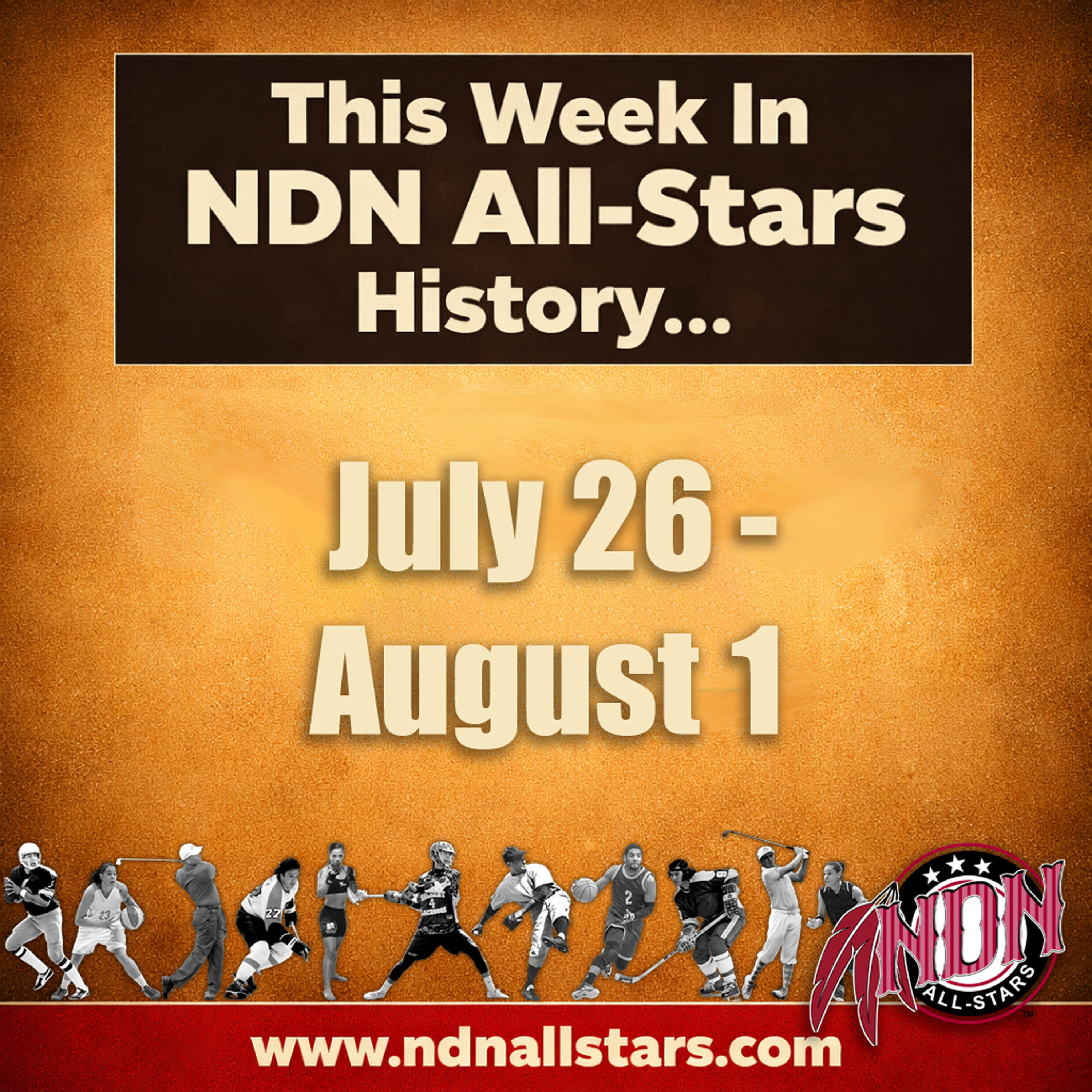 This Week in NDN All-Stars History – July 26 – August 1 episode artwork