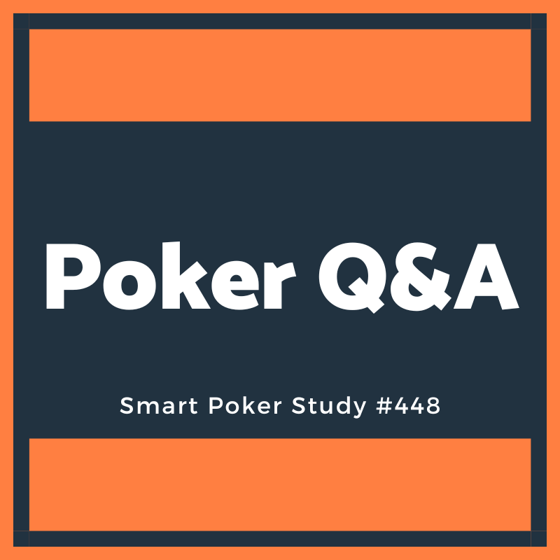 Q&A - Preflop Ranges Challenge, Moving Up, Tournament Tracking, Red Line #448