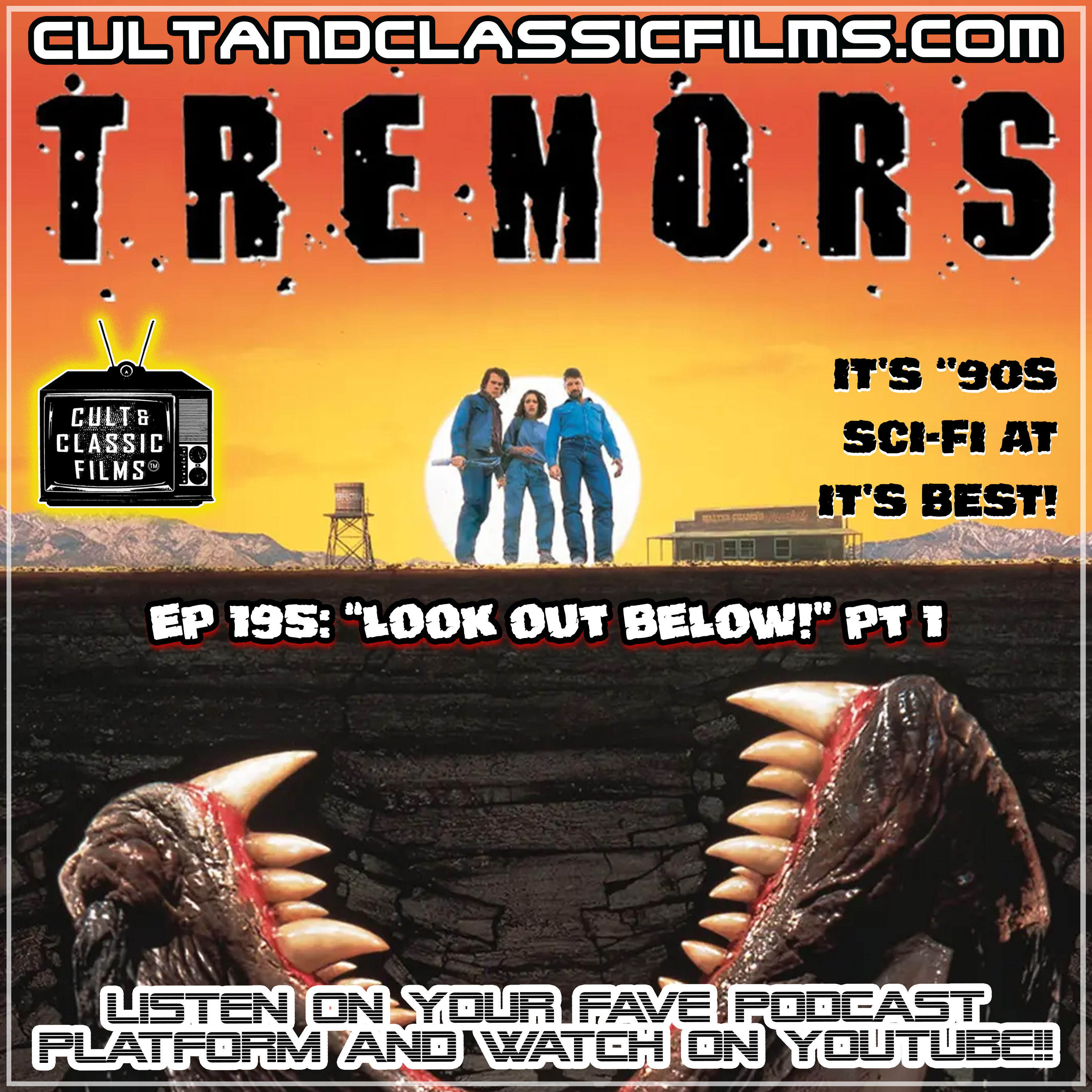 "TREMORS" (1990)--LOOK OUT BELOW PT 1!