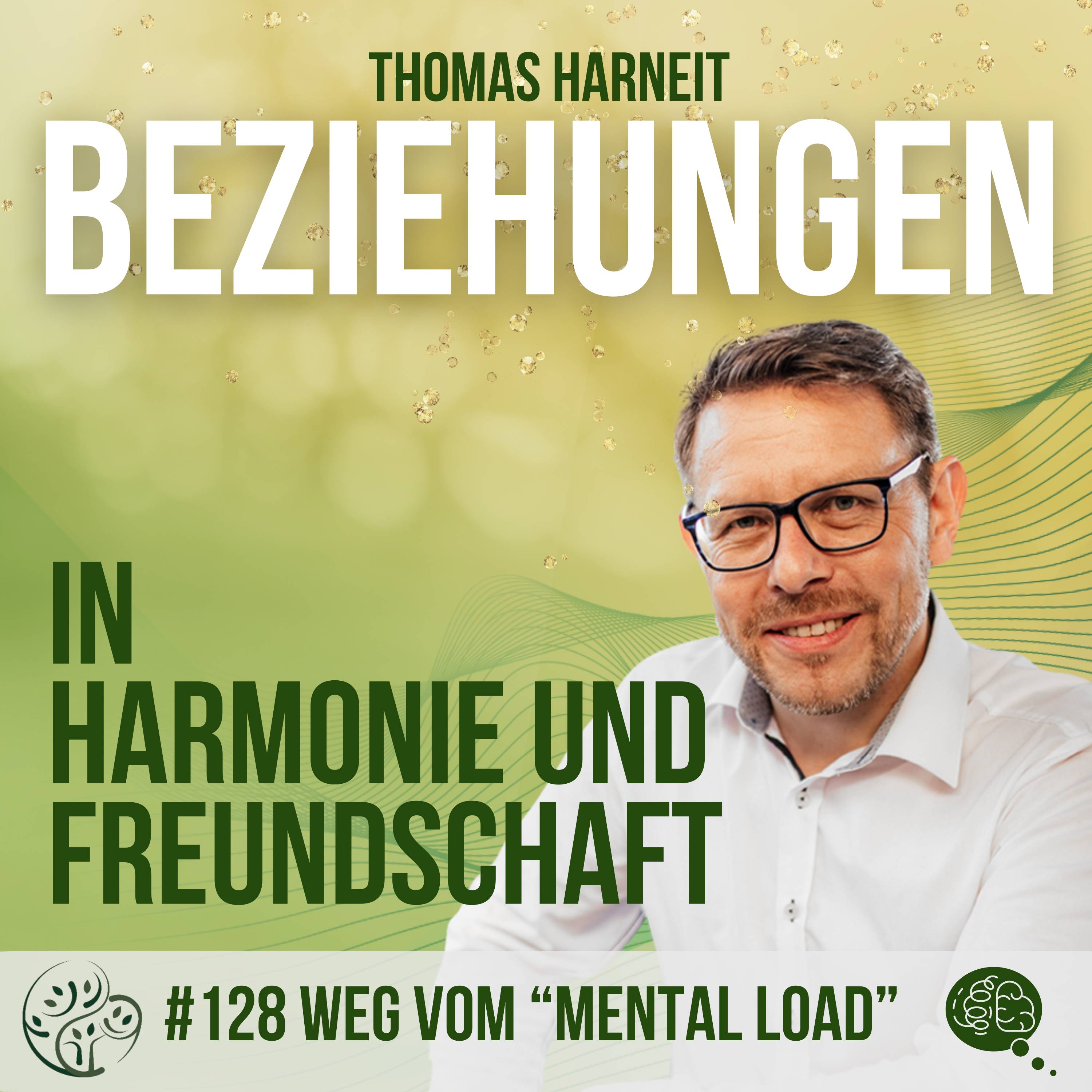 Starke Beziehungen - der Podcast von Thomas Harneit
