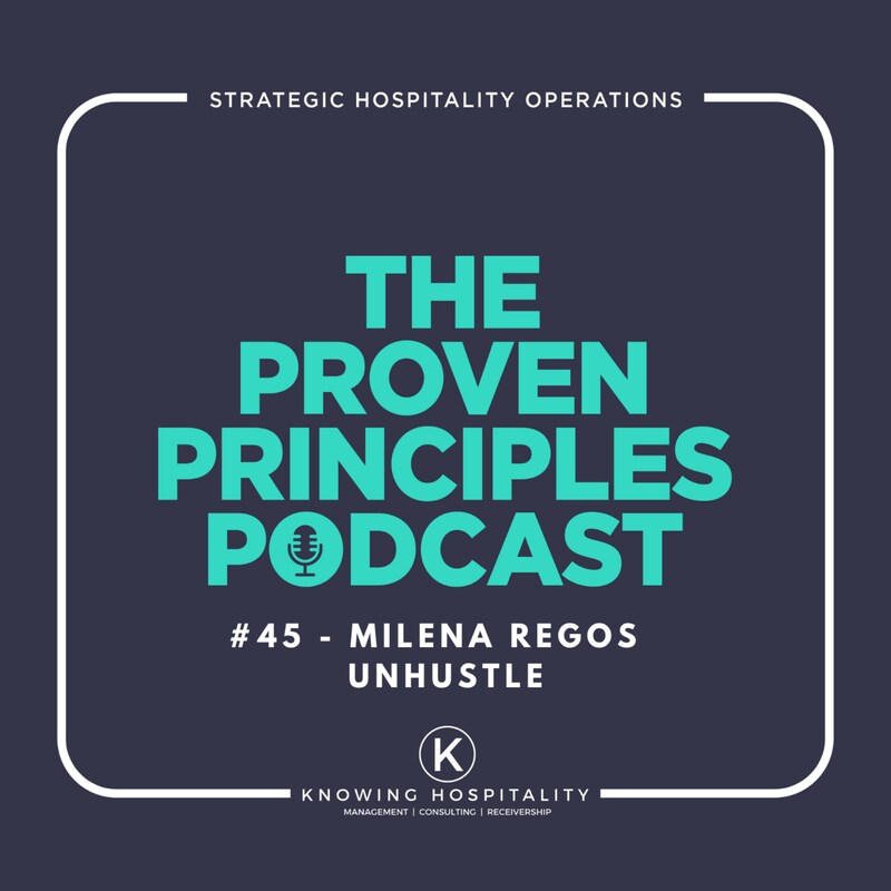 Artwork for podcast The Proven Principles Hospitality Podcast
