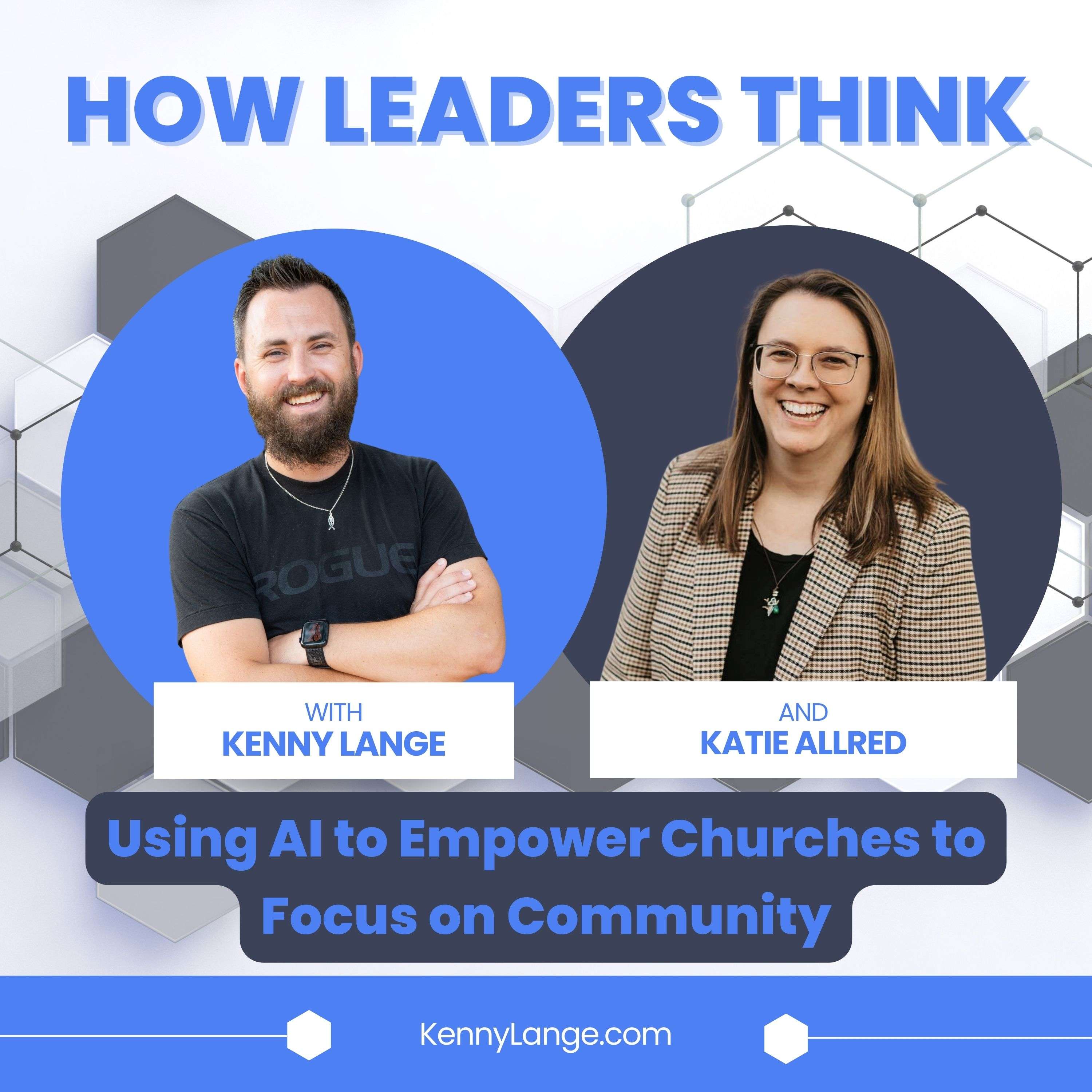 How Leaders Think with Kenny Lange