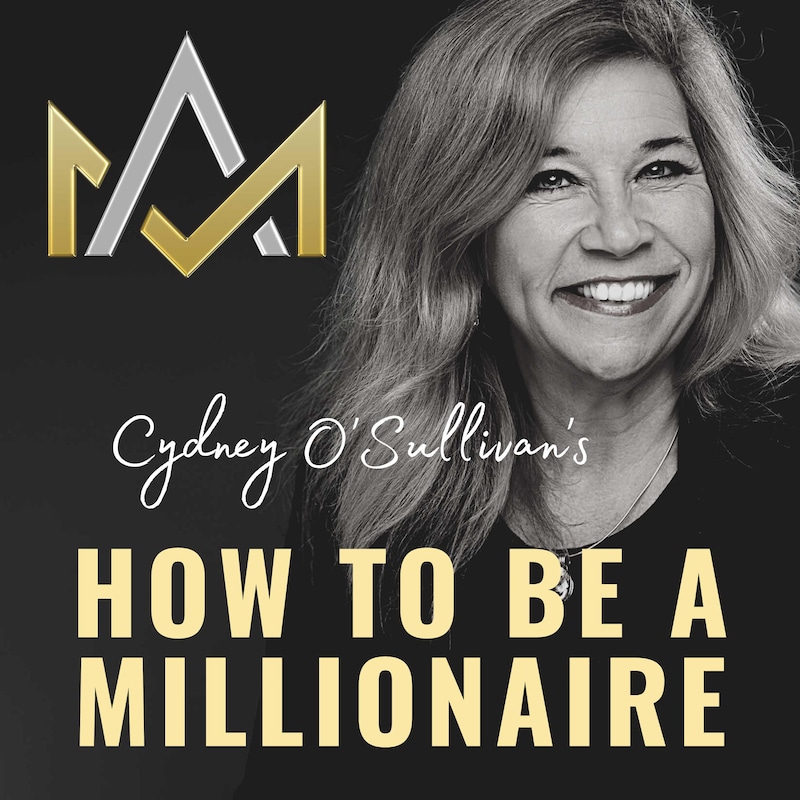 Artwork for podcast How To Be A Millionaire
