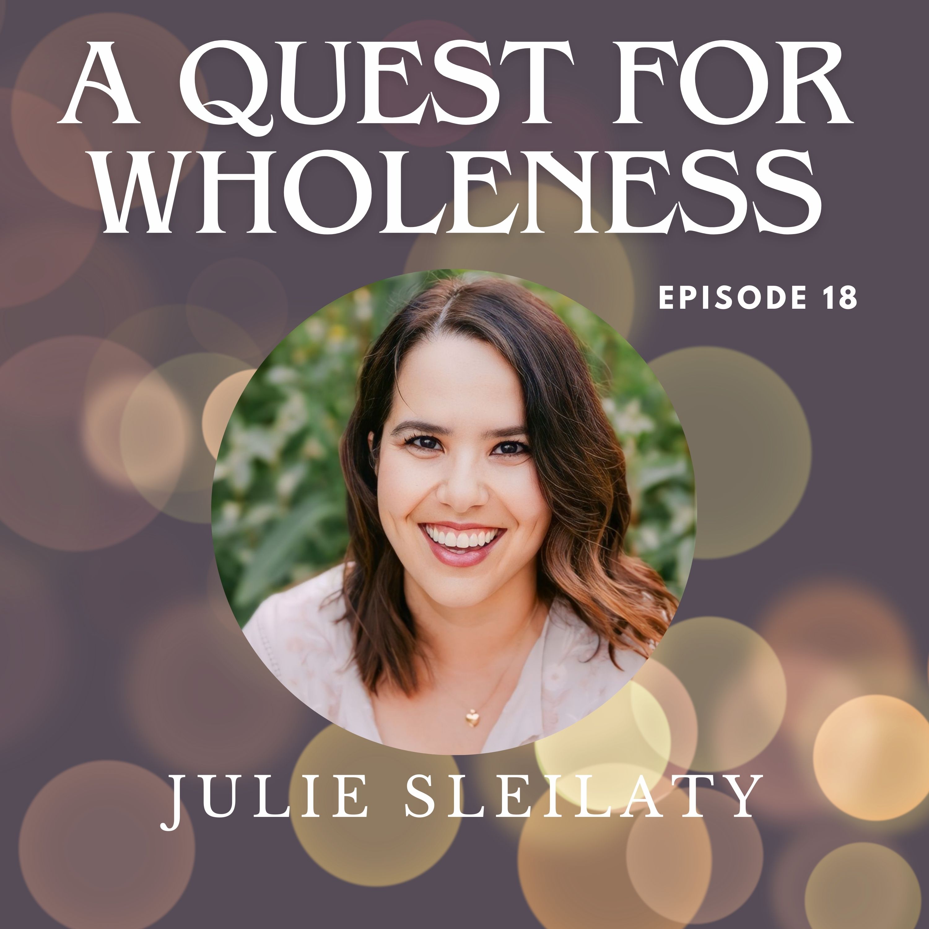 A Quest for Wholeness