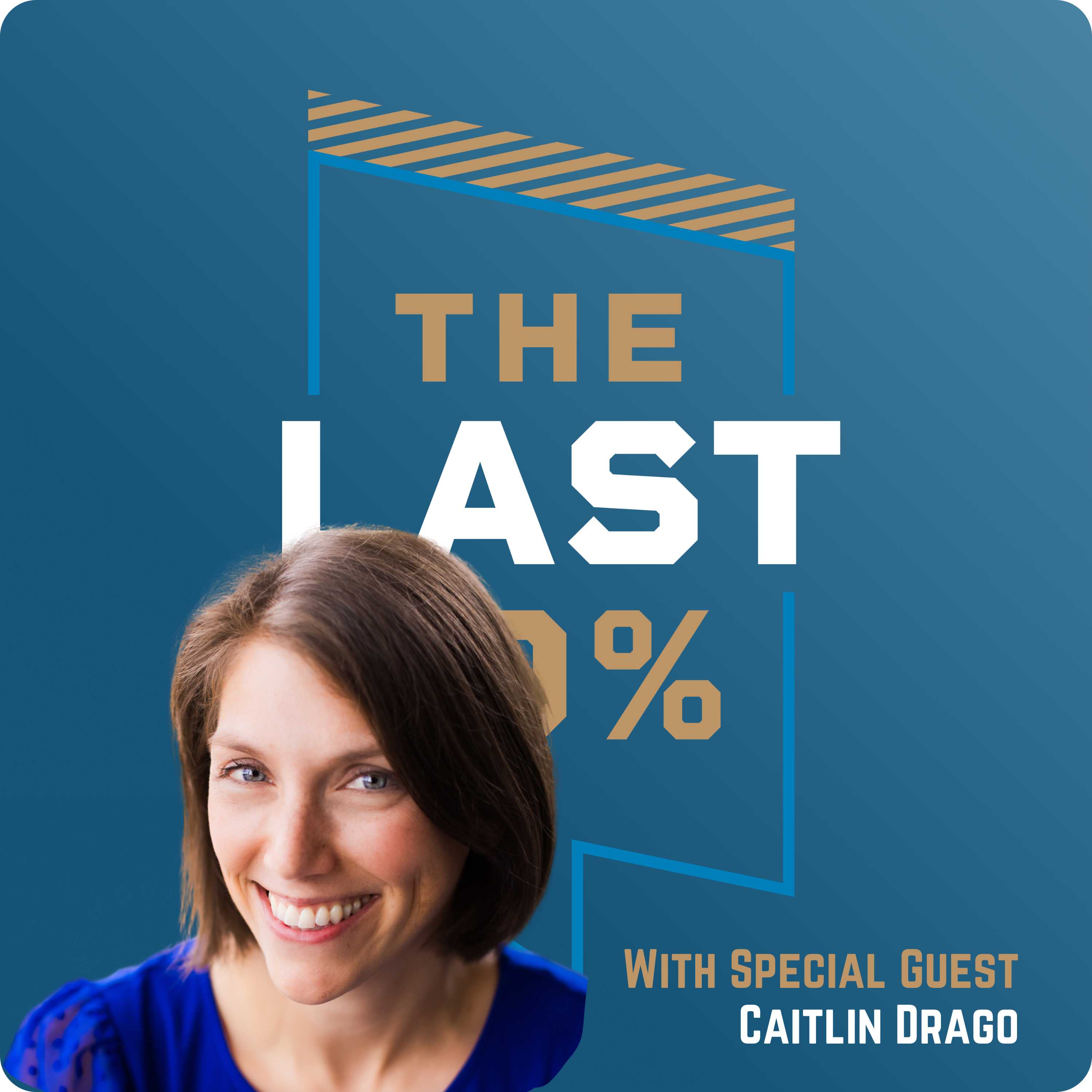 The Last 10%