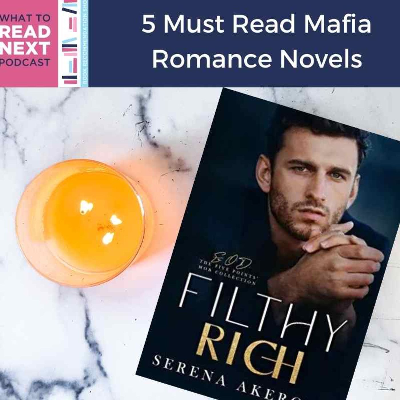 #493: 5 Must Read Mafia Romances If You Are New to the Genre