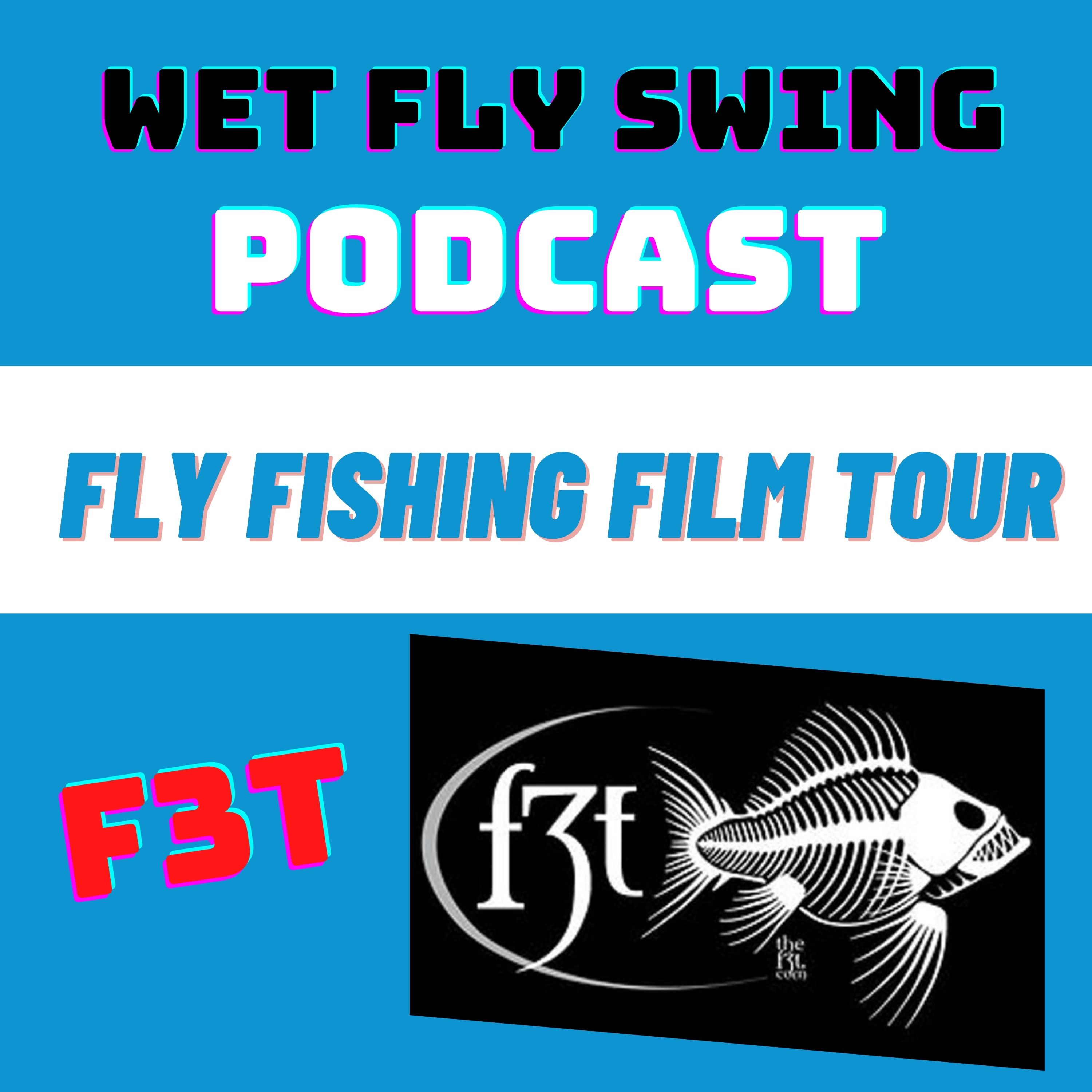 The Fly Fishing Film Tour with Nick Jones and Paul Nicoletti - F3T Bonus Episode episode artwork