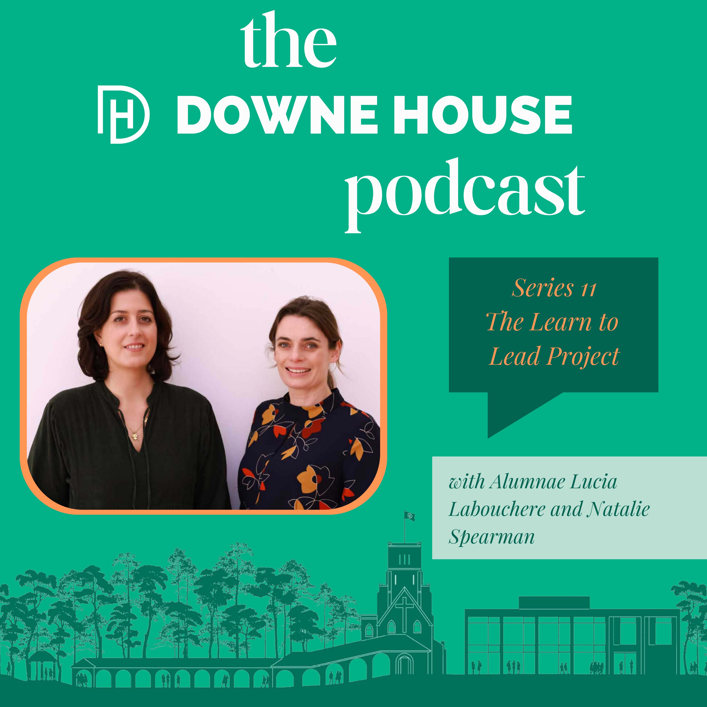 The Downe House Podcast