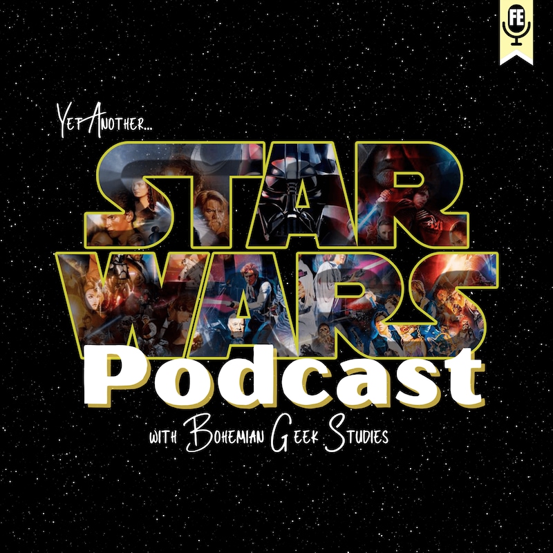 Artwork for podcast Yet Another Star Wars Podcast
