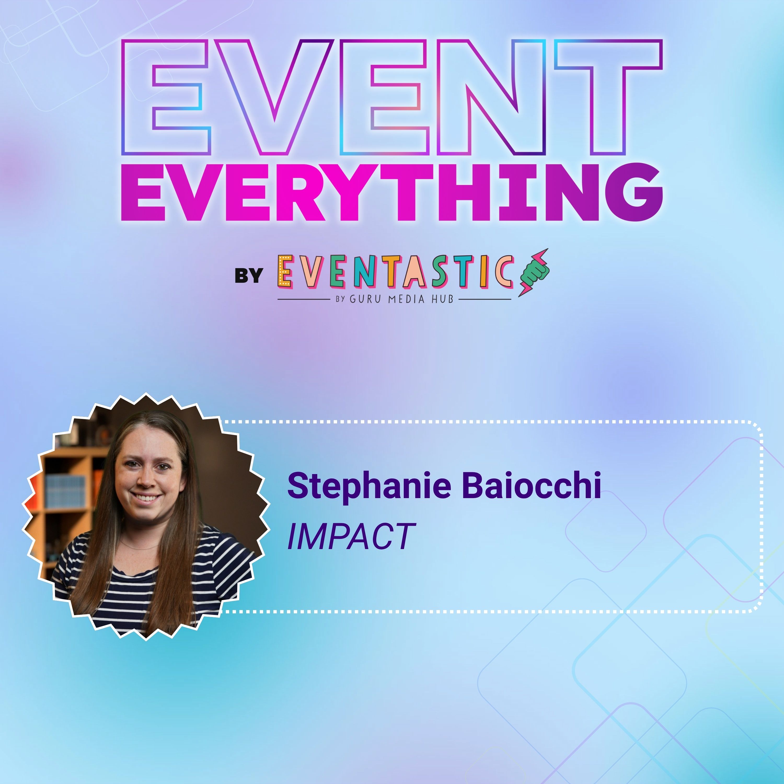 The Missing Step Between Events and Inbound Sales (with Stephanie Baiocchi from IMPACT) | Ep. 18 episode artwork
