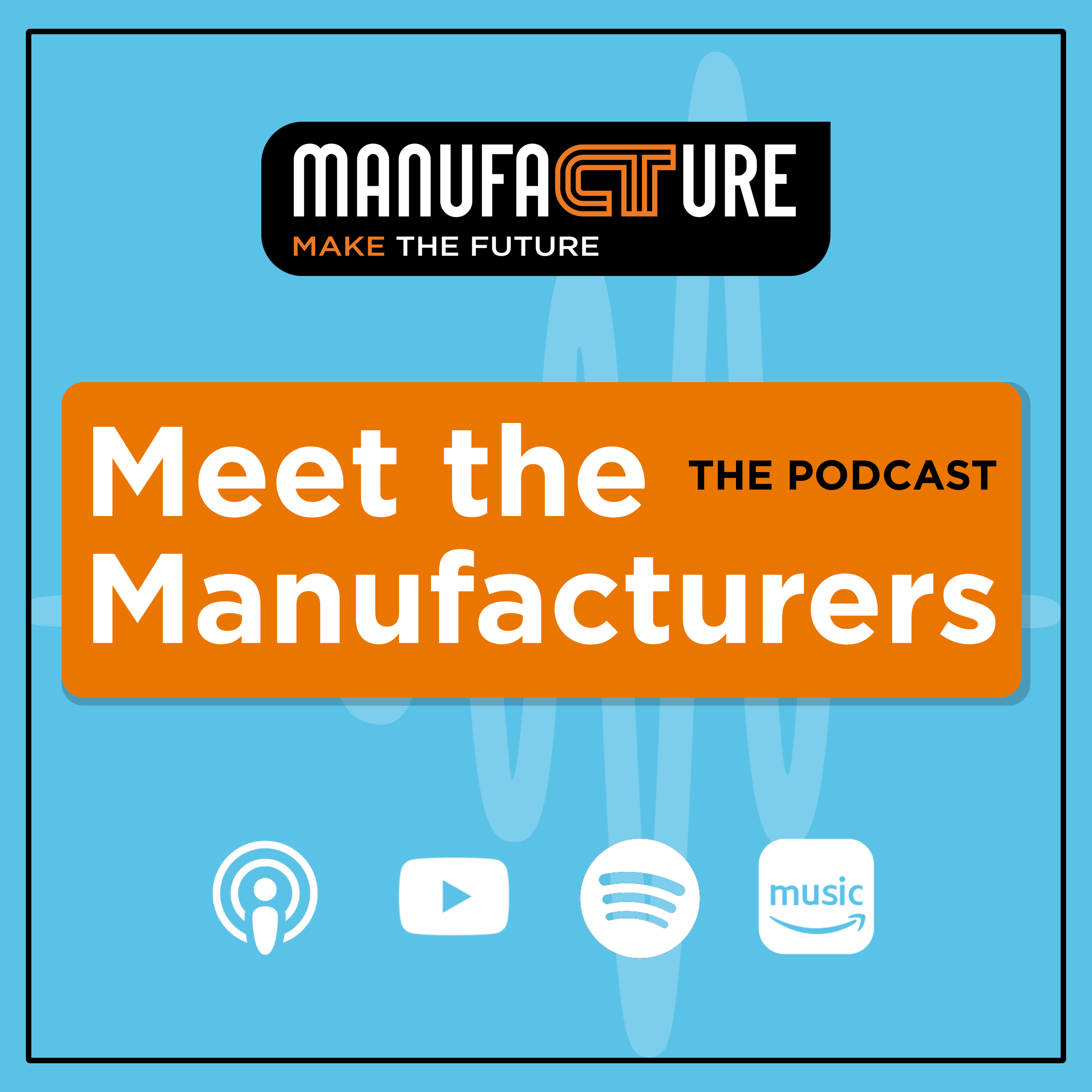 ManufactureCT - Meet the Manufacturers