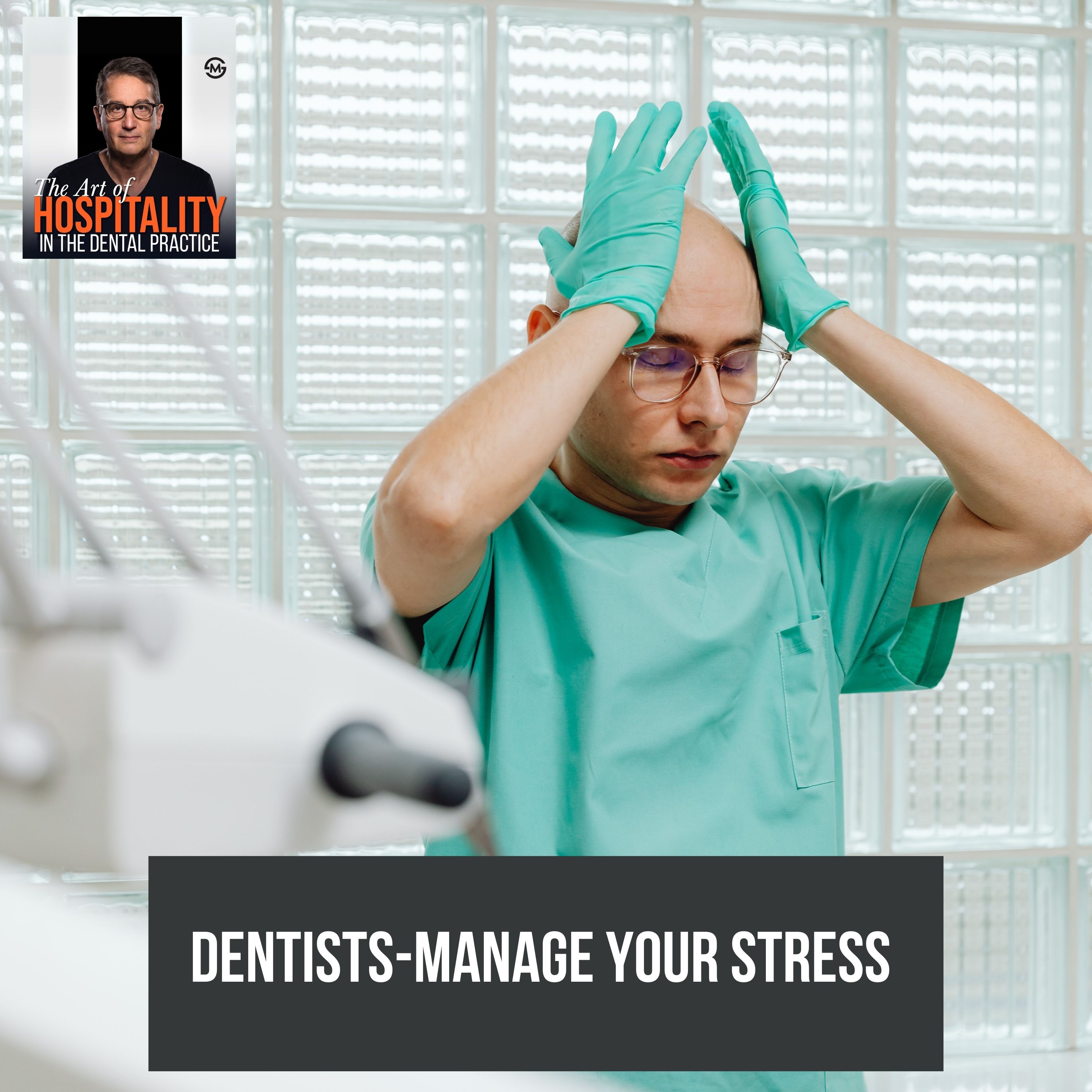 47: Dentists: This Is Why Your Stress Management Isn't Working episode artwork