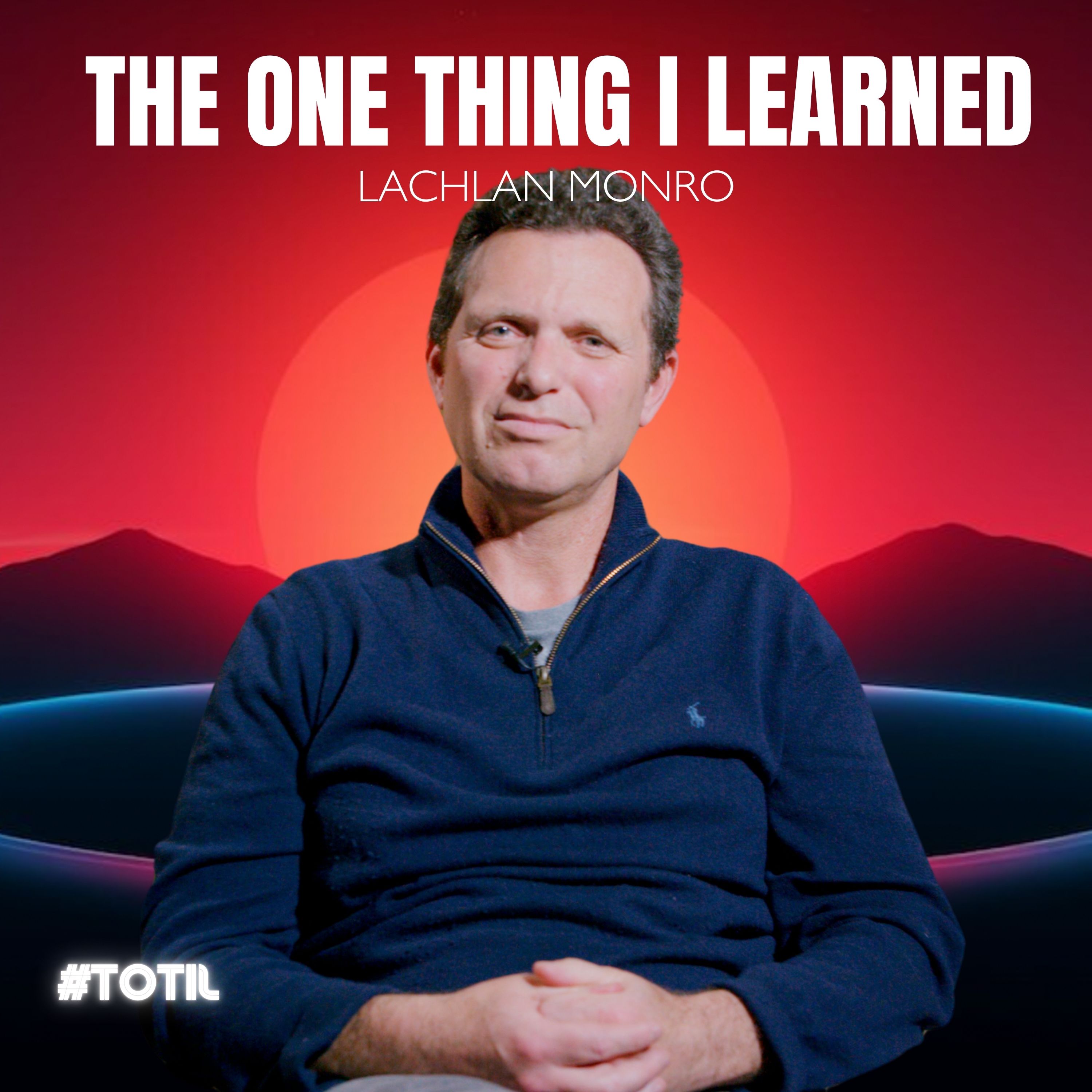 THE ONE THING I LEARNED