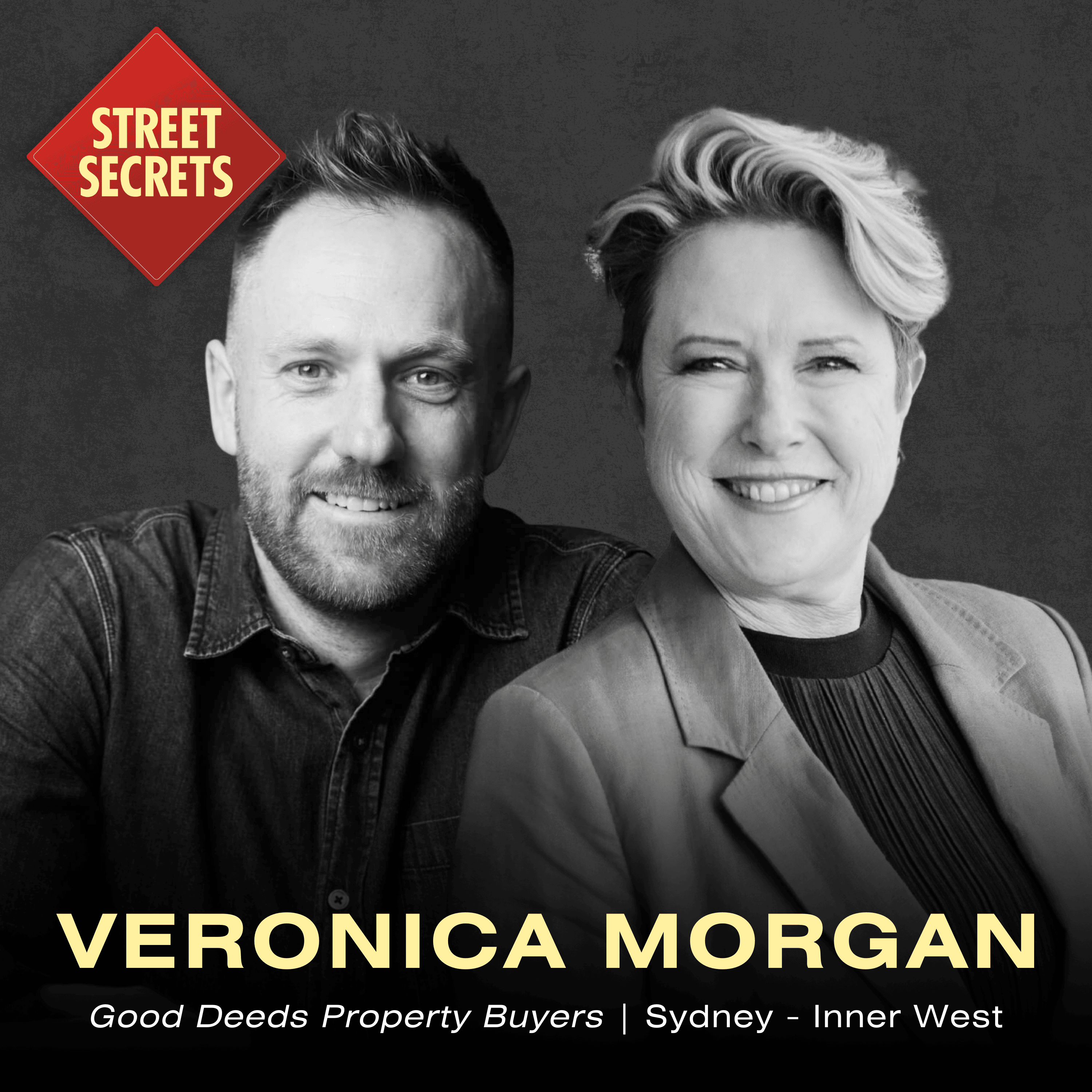 004: Veronica Morgan of Good Deeds Property Buyers | Sydney - Inner West episode artwork