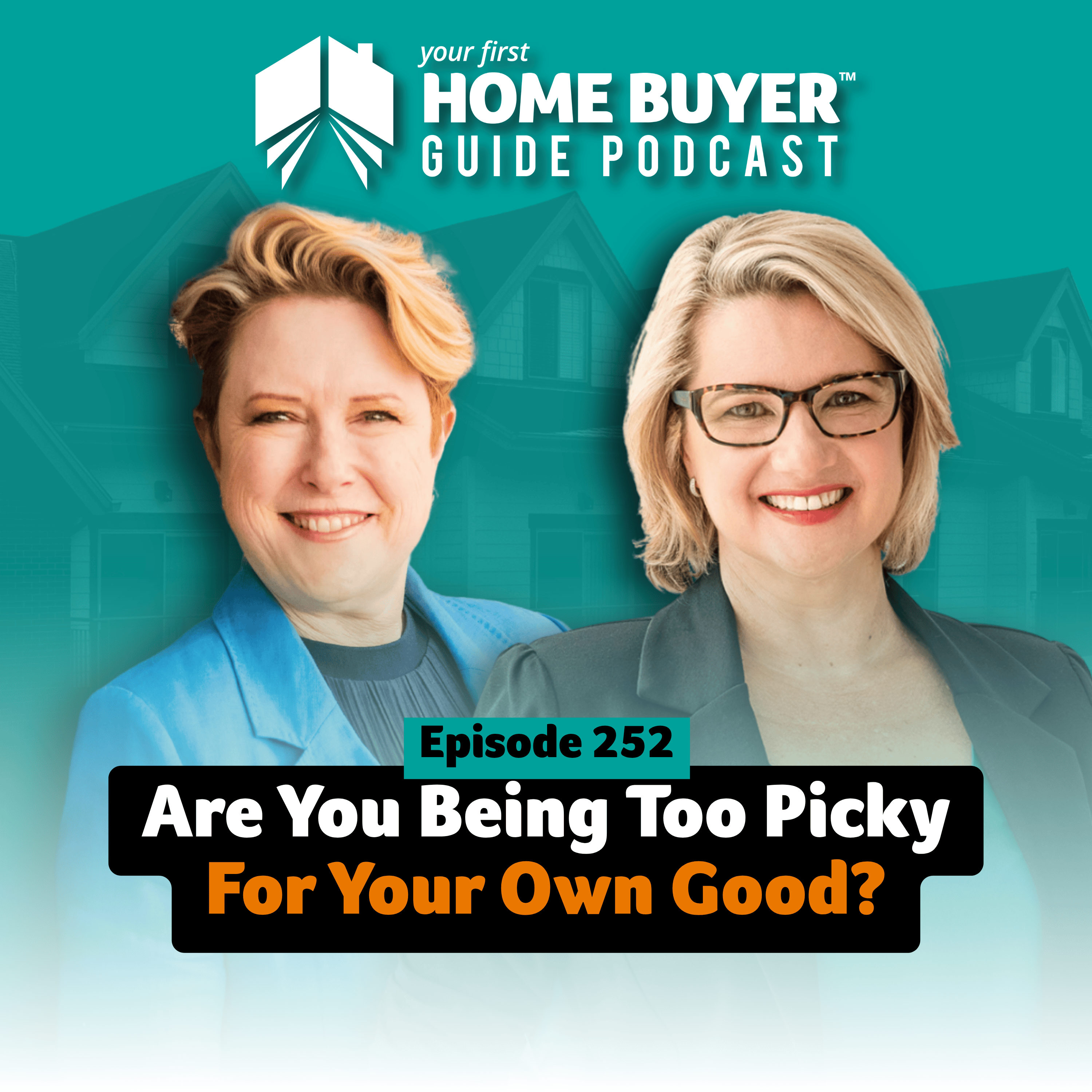 Your First Home Buyer Guide Podcast
