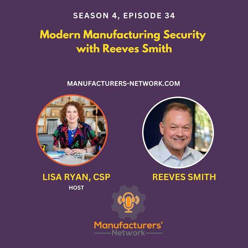 Artwork for podcast The Manufacturers' Network