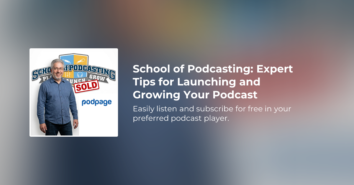 School of Podcasting's Big News with Podpage