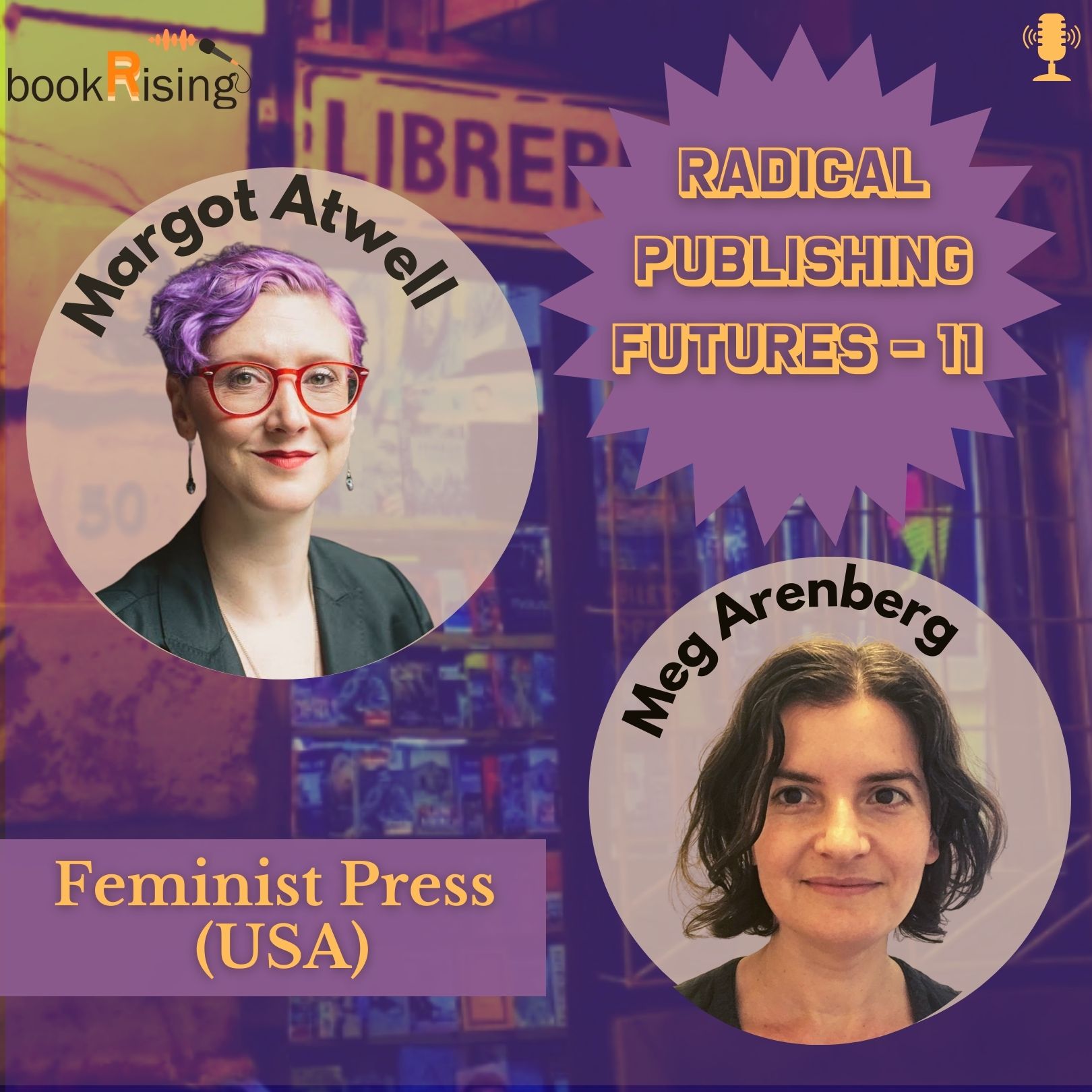 Radical Publishing Futures 11: Feminist Press