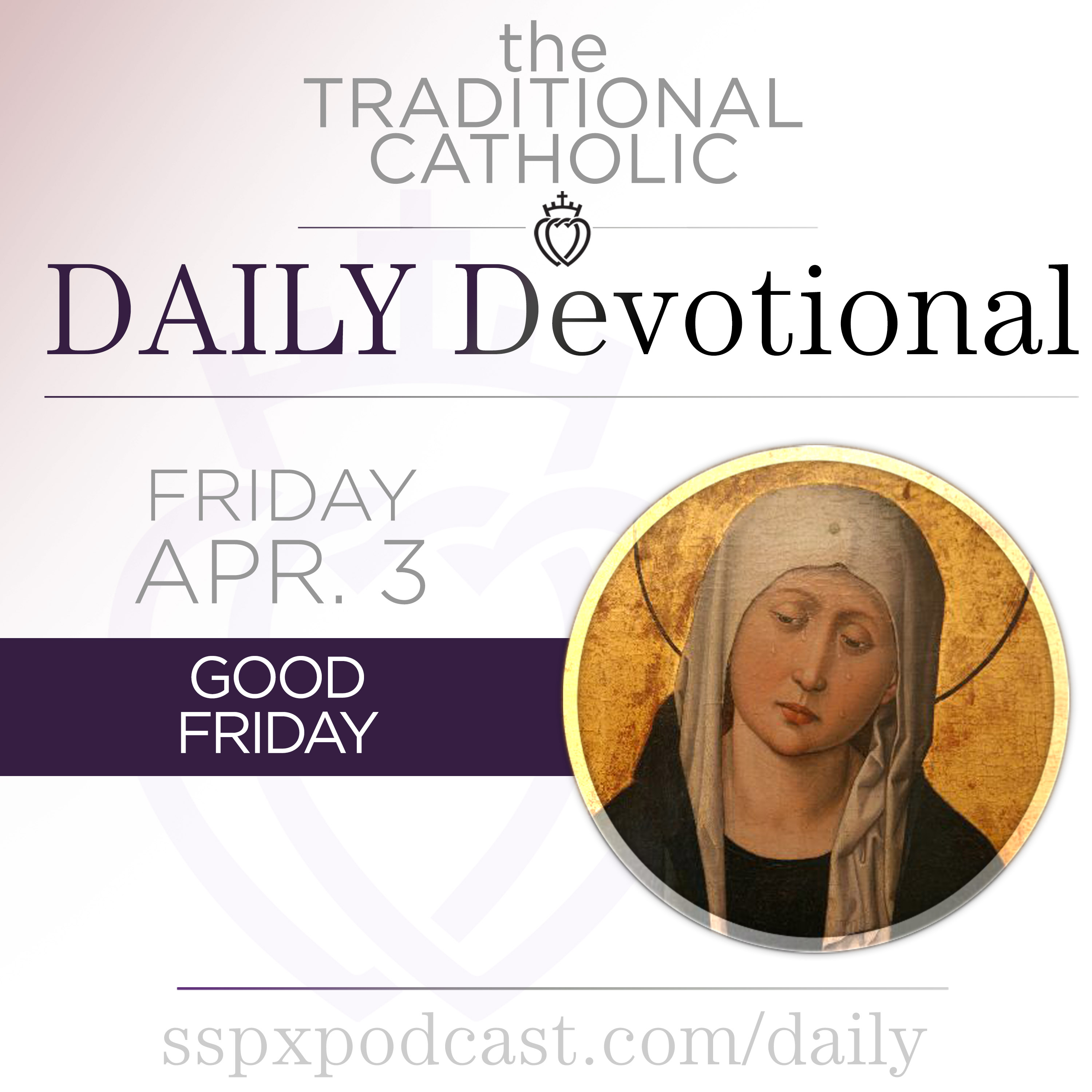 Apr 3 – Good Friday