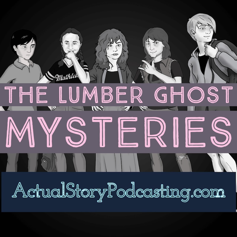 Artwork for podcast The Lumber Ghost Mysteries