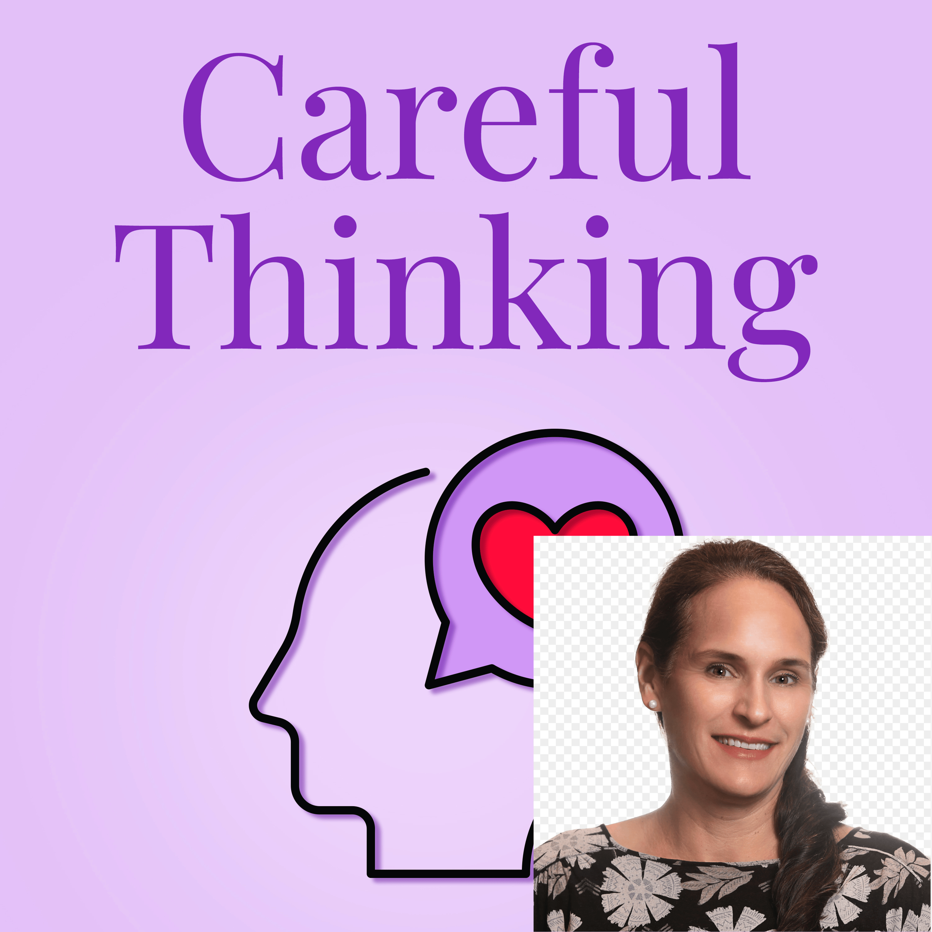 Careful Thinking