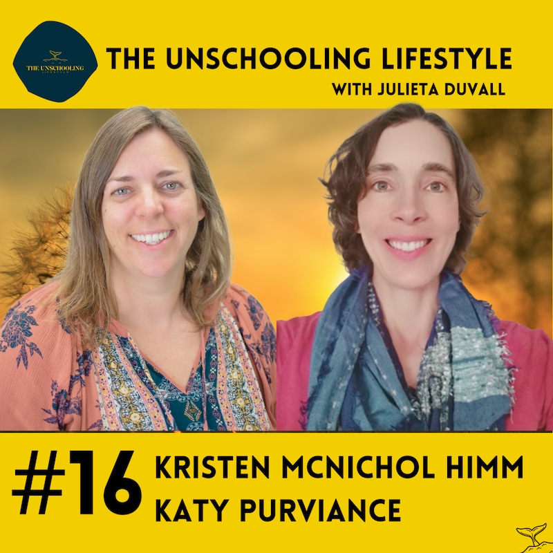 Artwork for podcast The Unschooling Lifestyle
