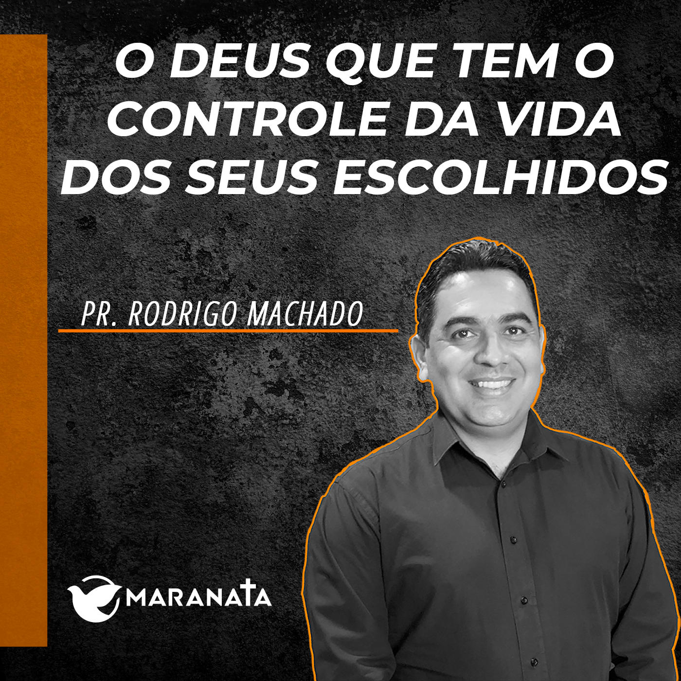 O Deus que tem o controle da vida dos seus escolhidos - Pr. Rodrigo Machado episode artwork