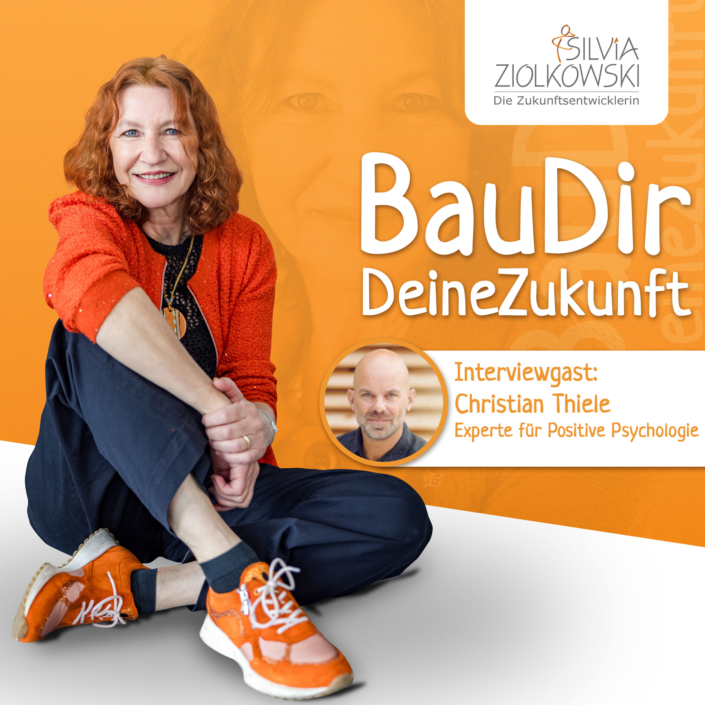 Bau Dir Deine Zukunft - Mit Silvia Ziolkowski: #283 - Zukunft braucht Menschlichkeit: Warum Beziehung der wahre Erfolgsfaktor ist