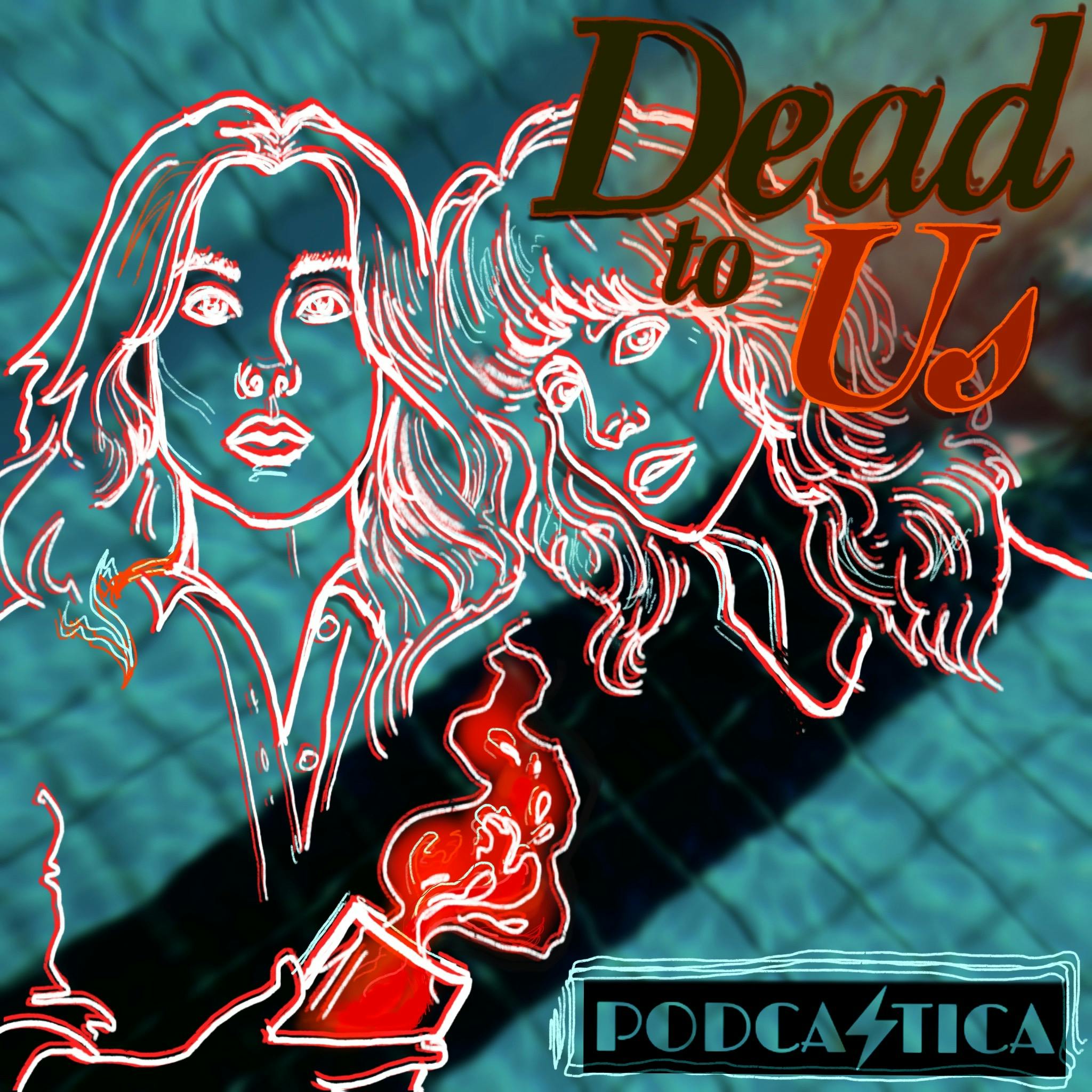 Dead to Us: A Dead to Me Podcast podcast artwork