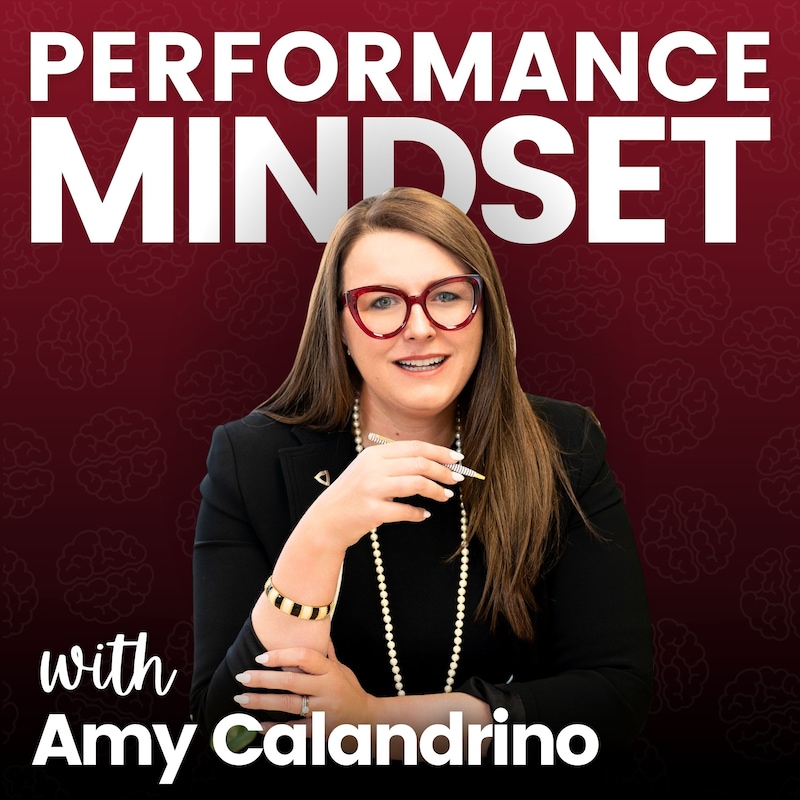 Artwork for podcast Performance Mindset