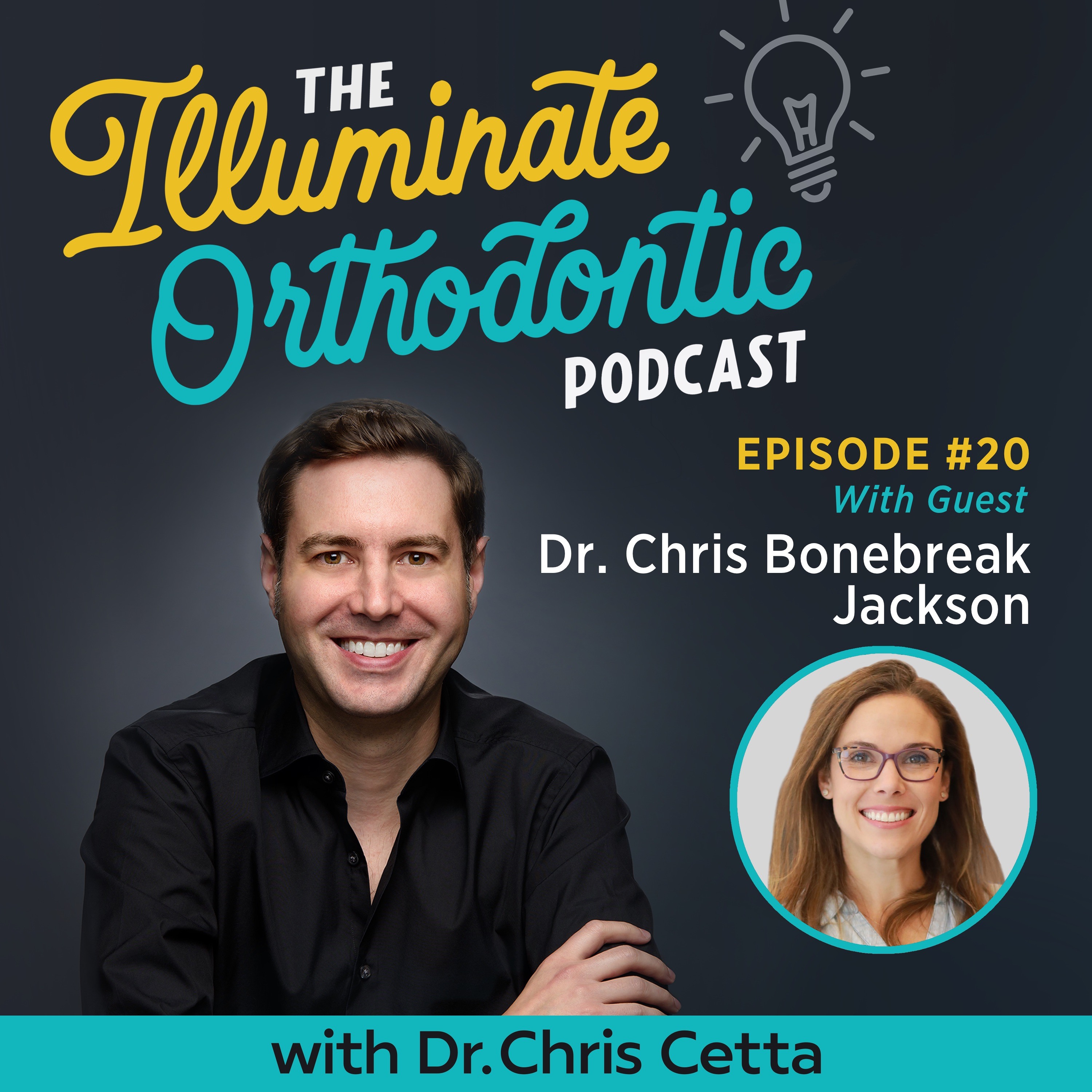 The Illuminate Orthodontic Podcast: Shining a Light on Orthodontist Innovators
