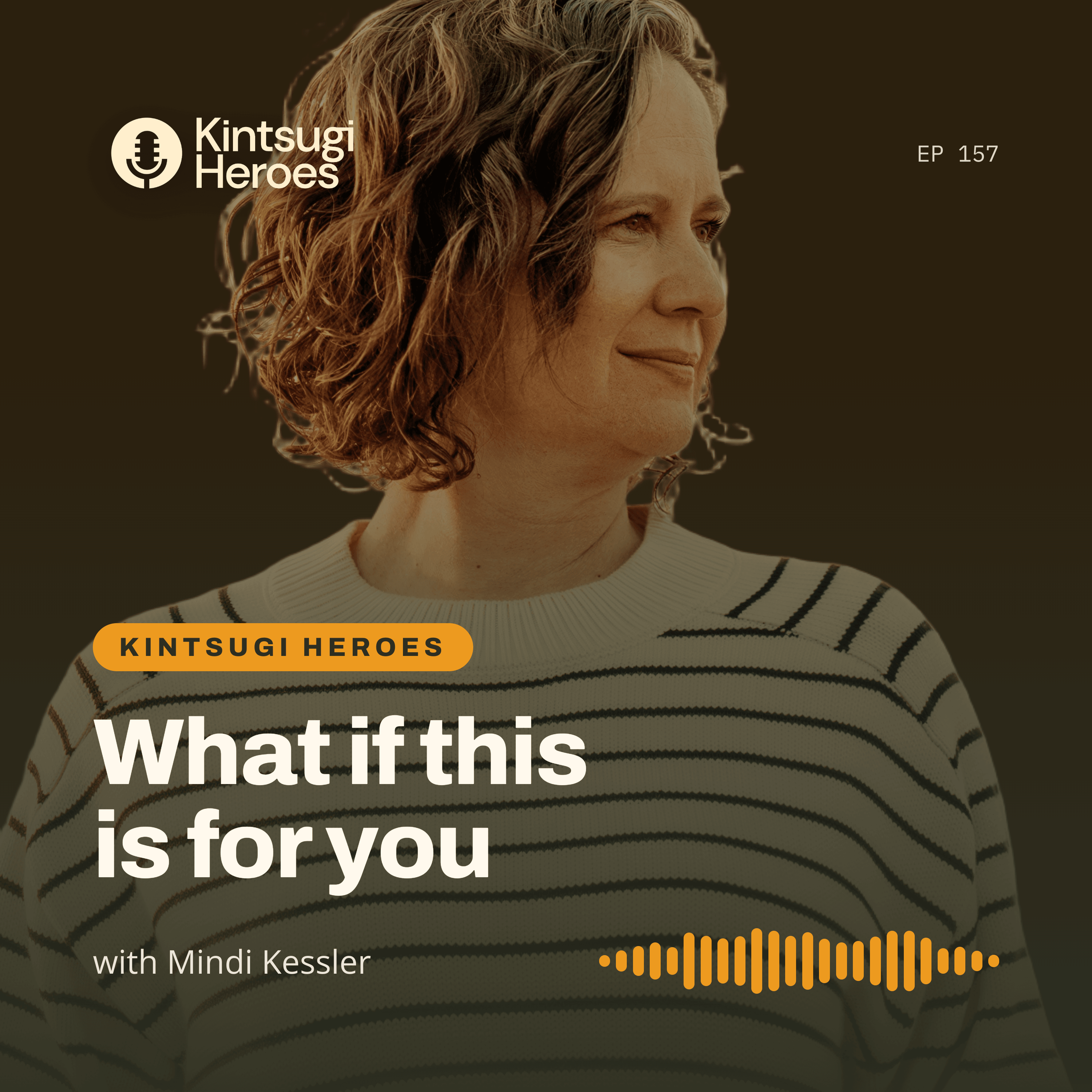 Trauma healing podcast: the mantra that changed everything | Mindi Kessler episode artwork