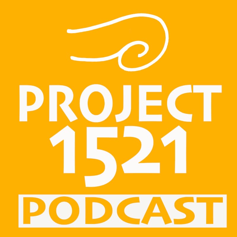 Artwork for podcast Project 1521 Podcast
