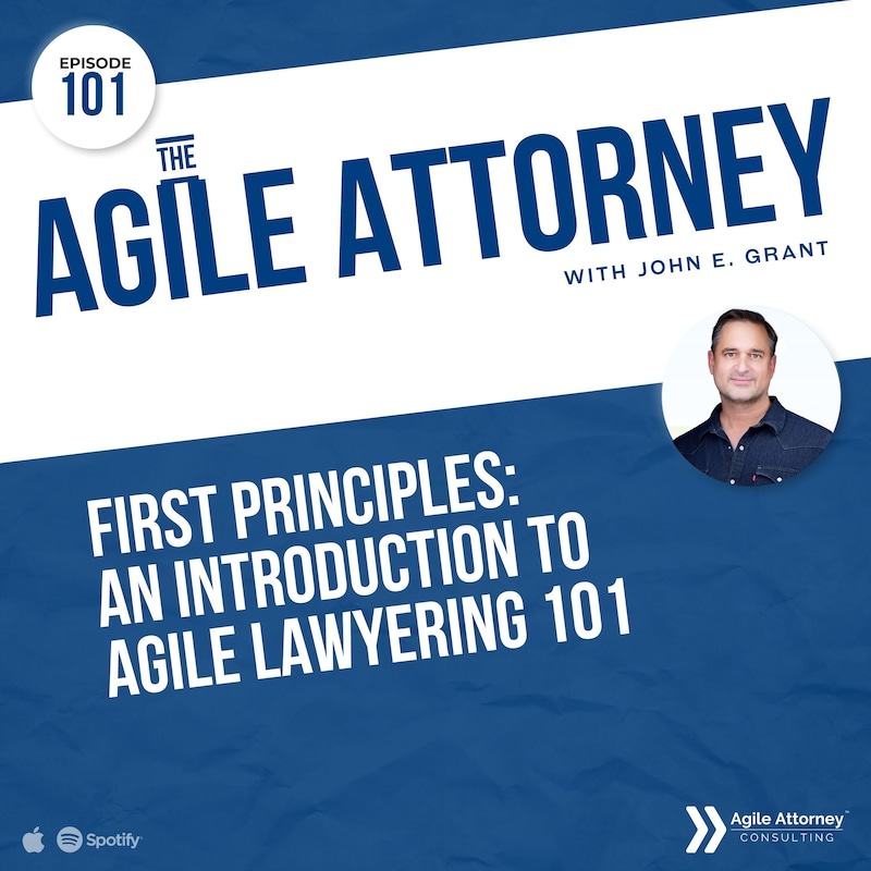 Artwork for podcast The Agile Attorney Podcast
