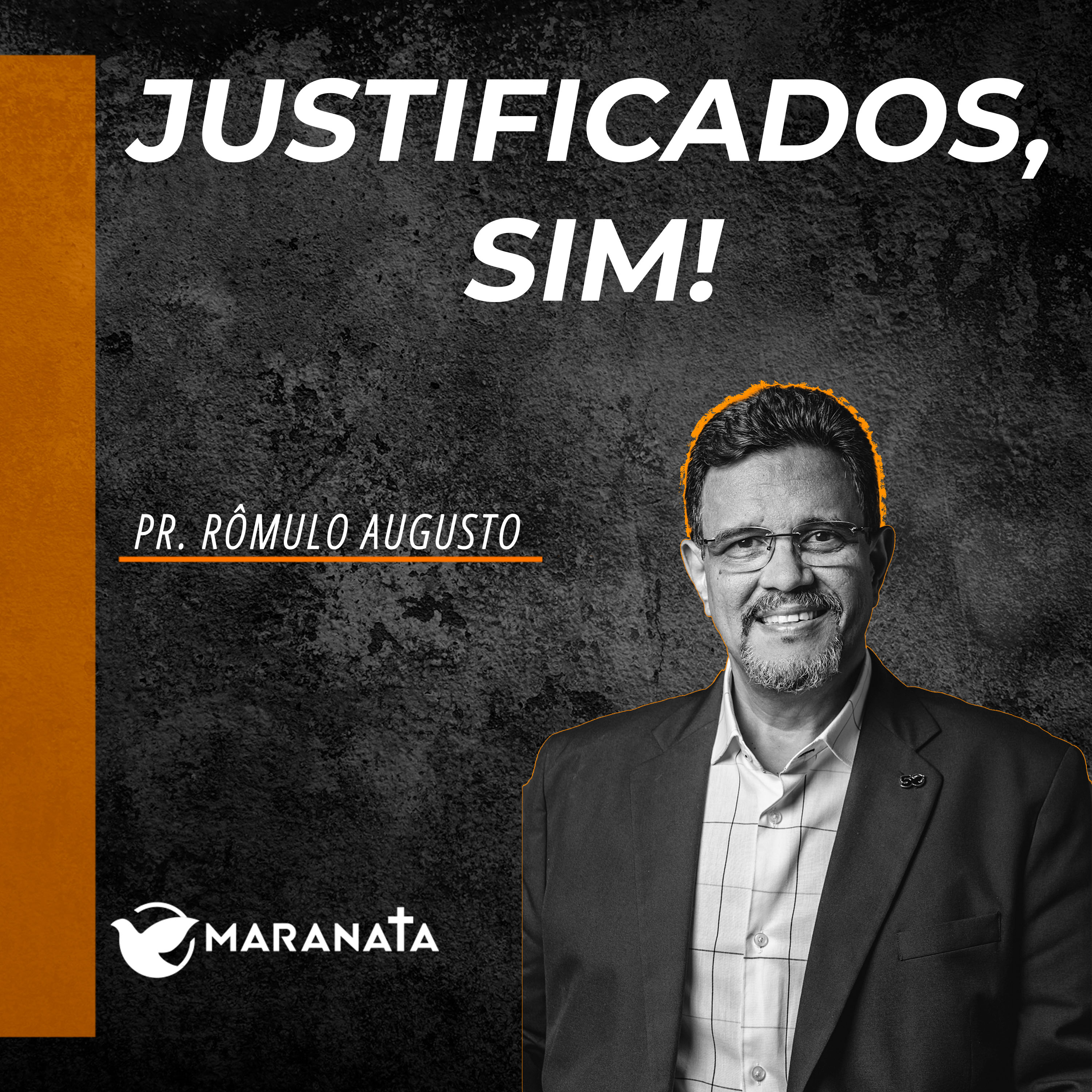 Justificados, sim! - Pr. Rômulo Augusto episode artwork