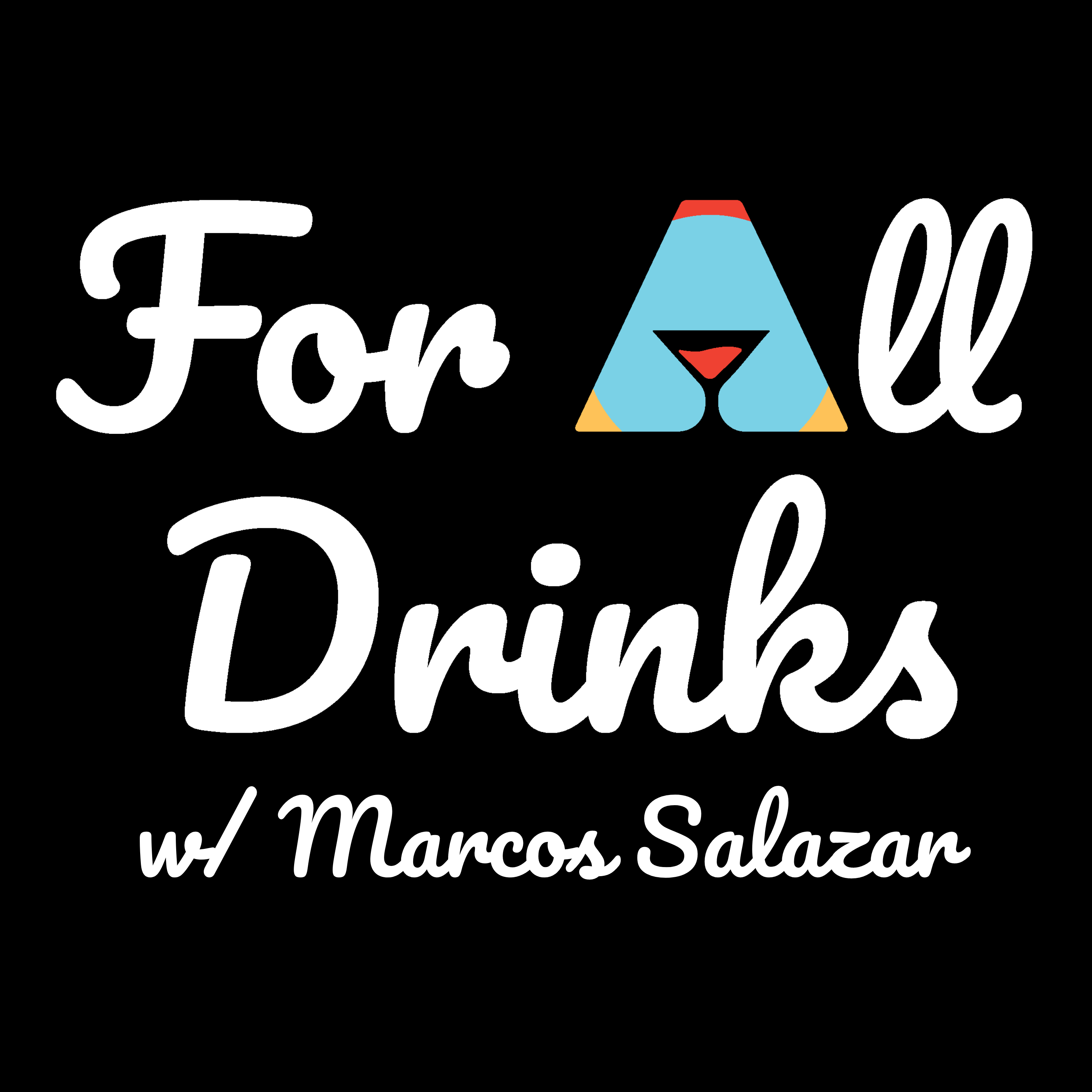 Introducing: For All Drinks