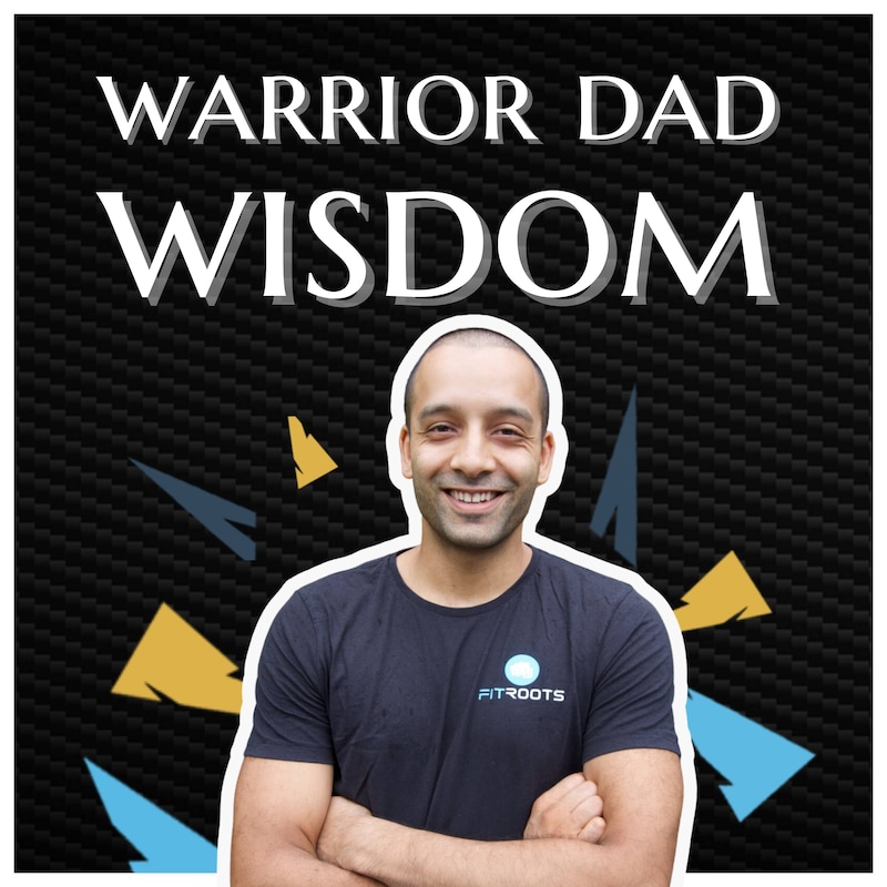 Artwork for podcast Warrior Dad Wisdom