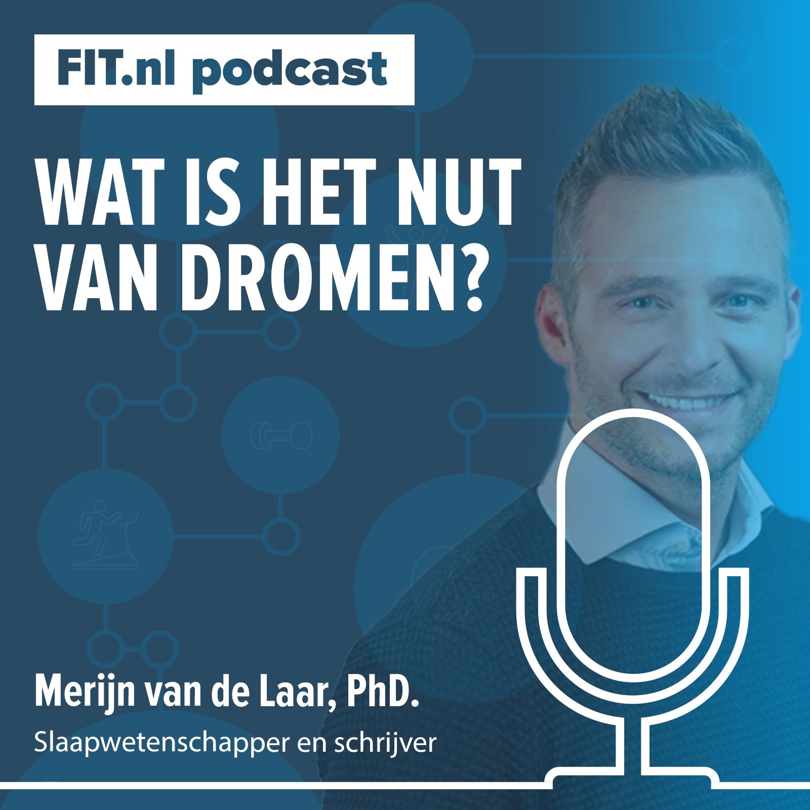 #174: Wat is het nut van dromen? - Slaaponderzoeker en schrijver Merijn van de Laar, PhD.