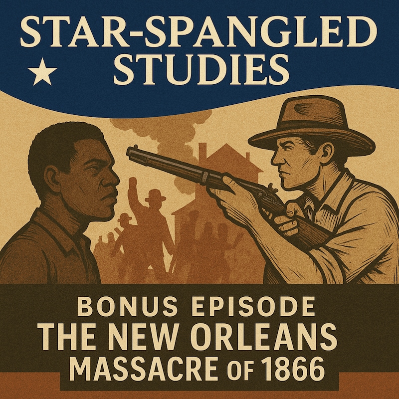 Artwork for podcast Star-Spangled Studies