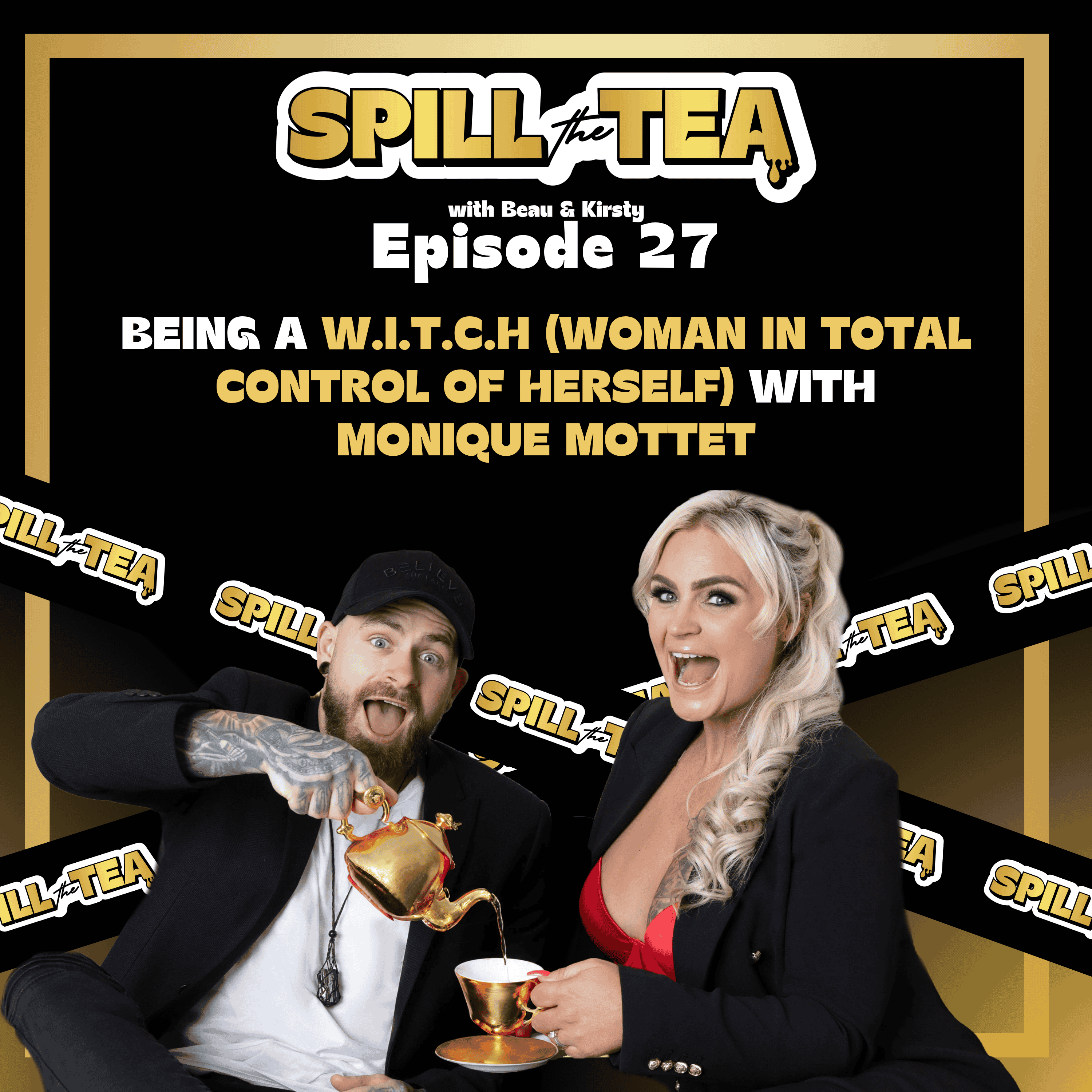Spill the Tea with Beau & Kirsty