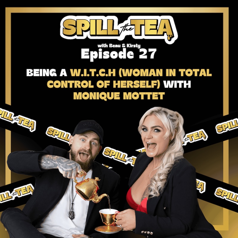 Artwork for podcast Spill the Tea with Beau & Kirsty