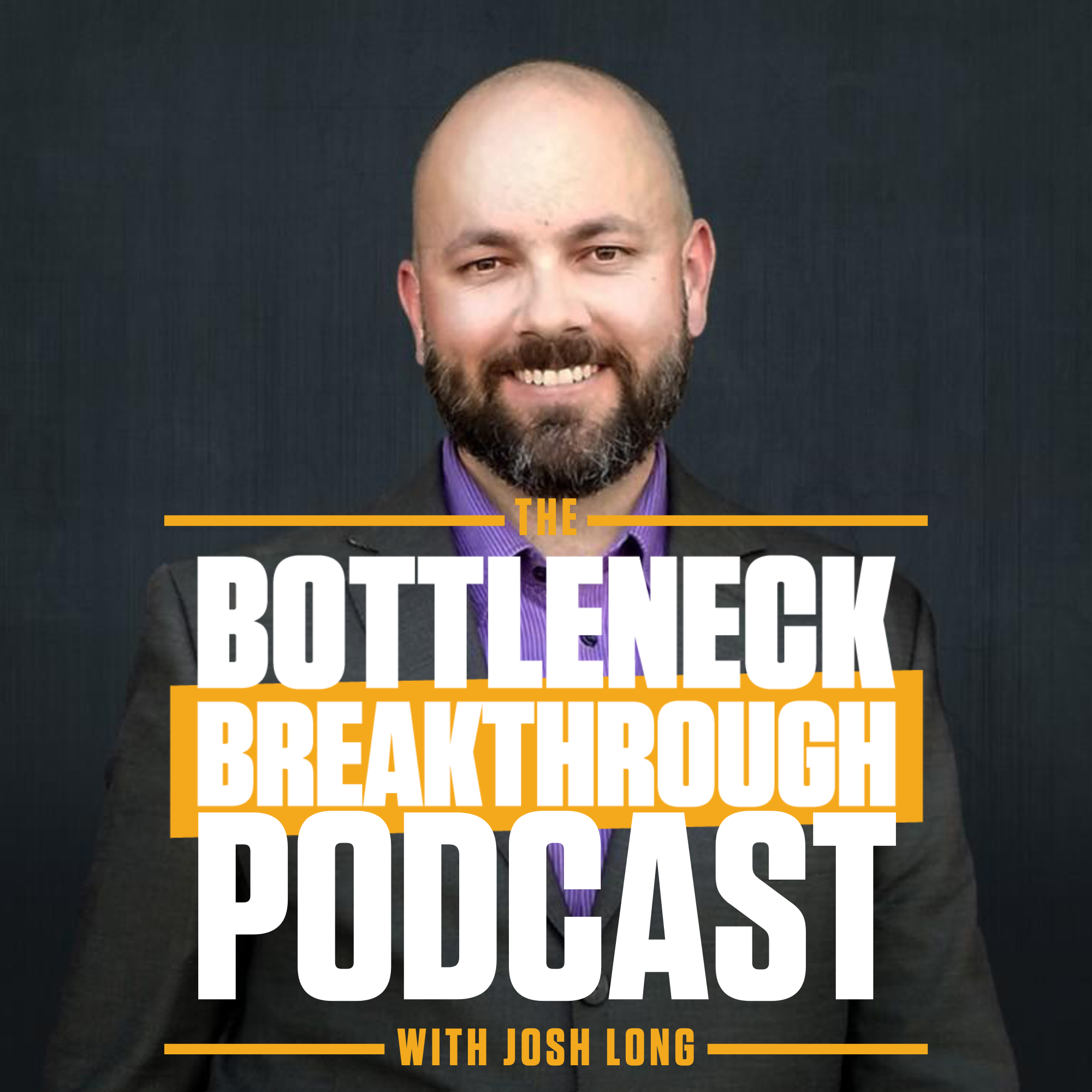 Artwork for The Bottleneck Breakthrough Podcast